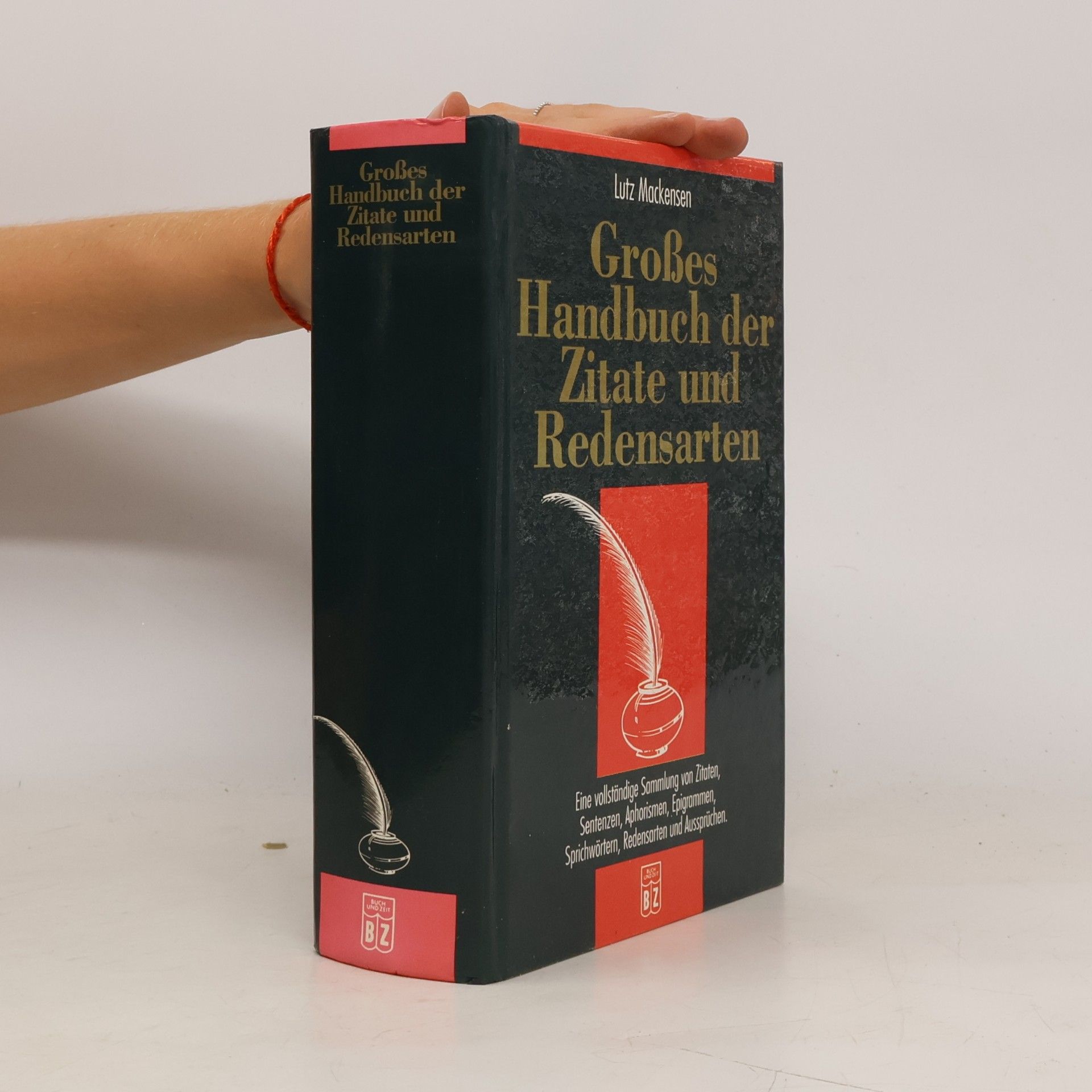 Lutz Mackensen Grosses Handbuch der Zitate und Redensarten