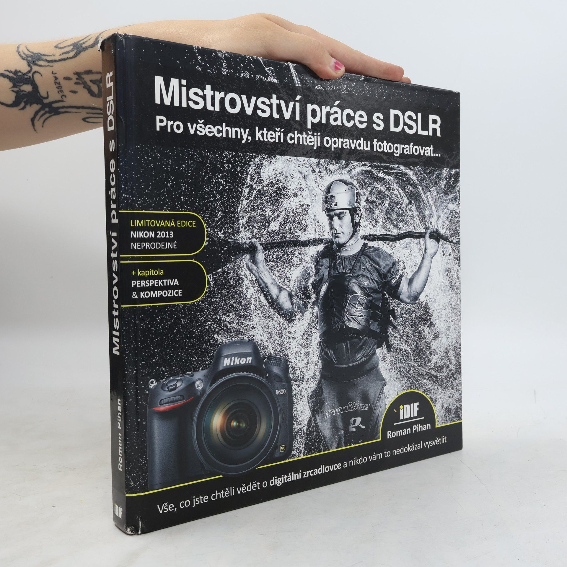 Roman Pihan Mistrovství práce s DSLR