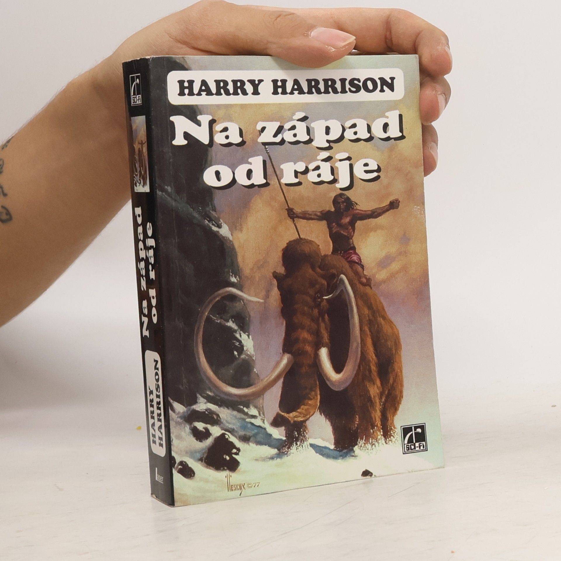 Harry Harrison Na západ od ráje. Ráj 1