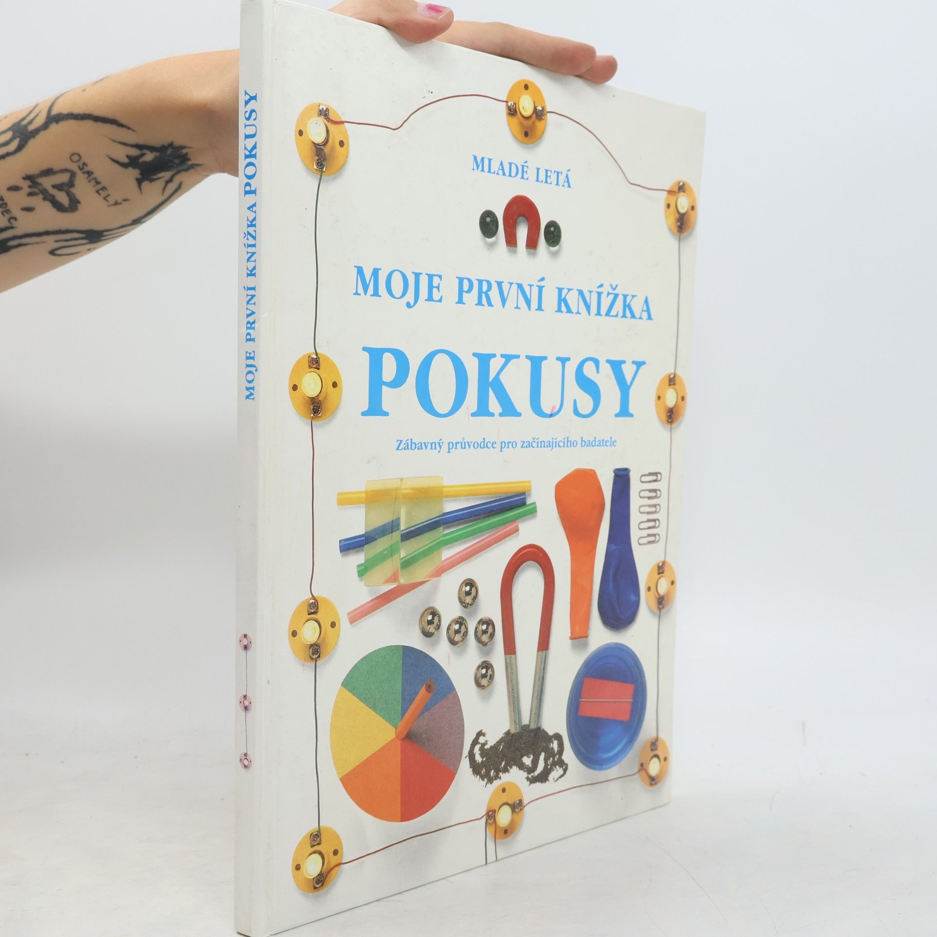Angela Wilkes Moje první knížka pokusy