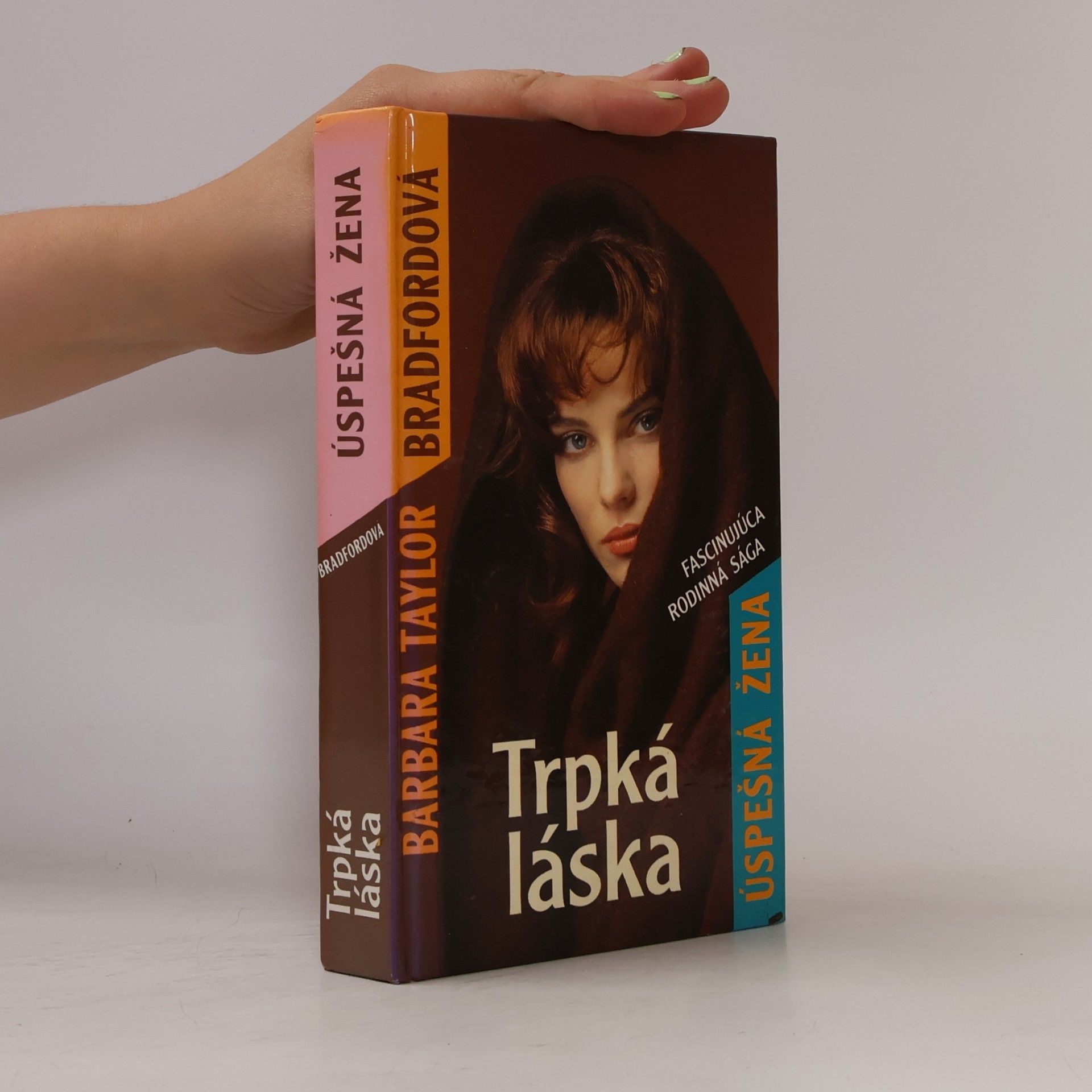 Barbara Taylor Bradford Trpká láska