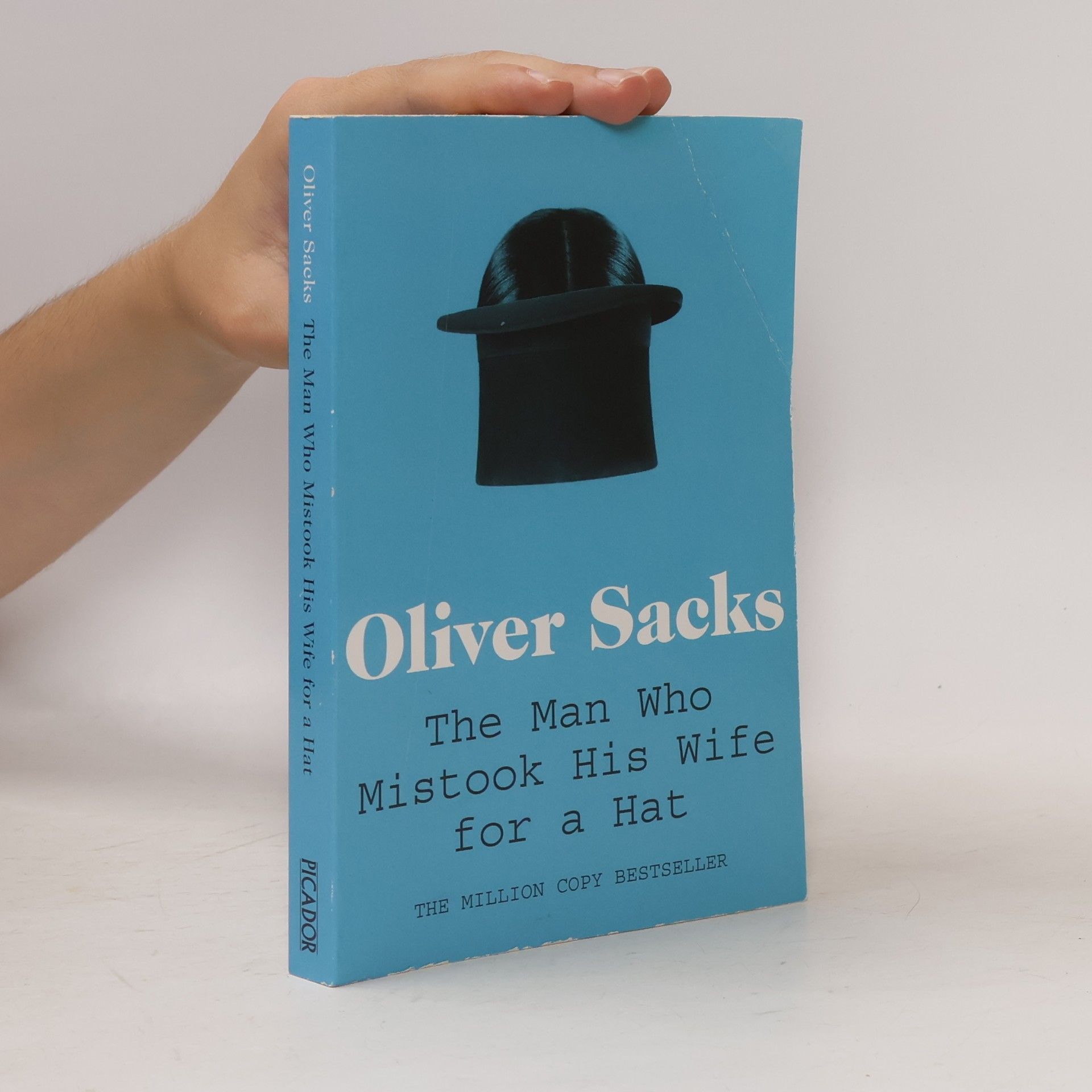 Oliver Sacks The Man Who Mistook His Wife for a Hat
