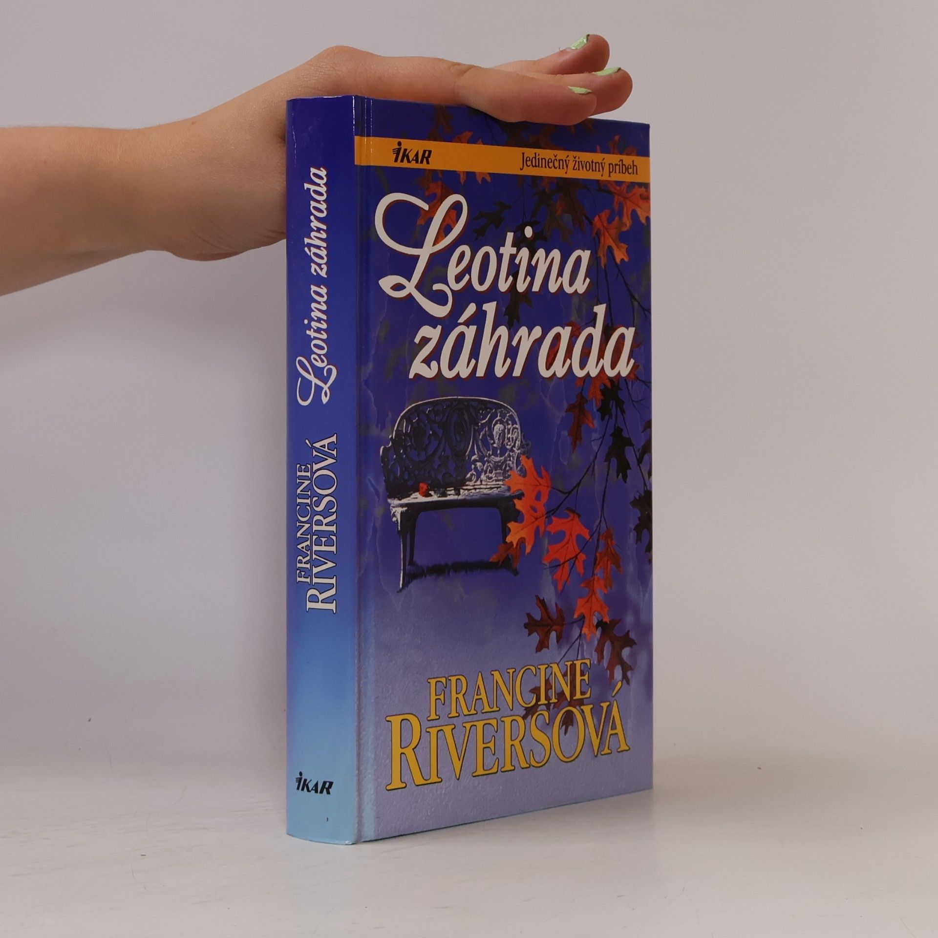 Francine Rivers Leotina záhrada