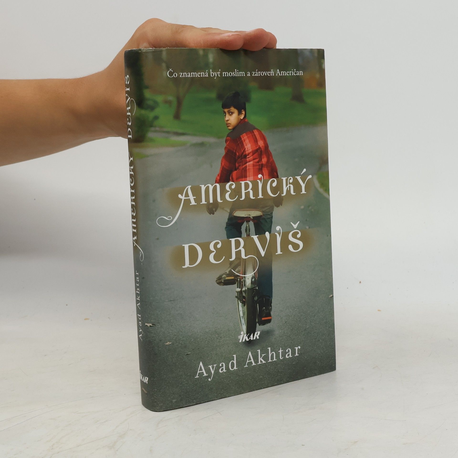 Ayad Akhtar Americký derviš