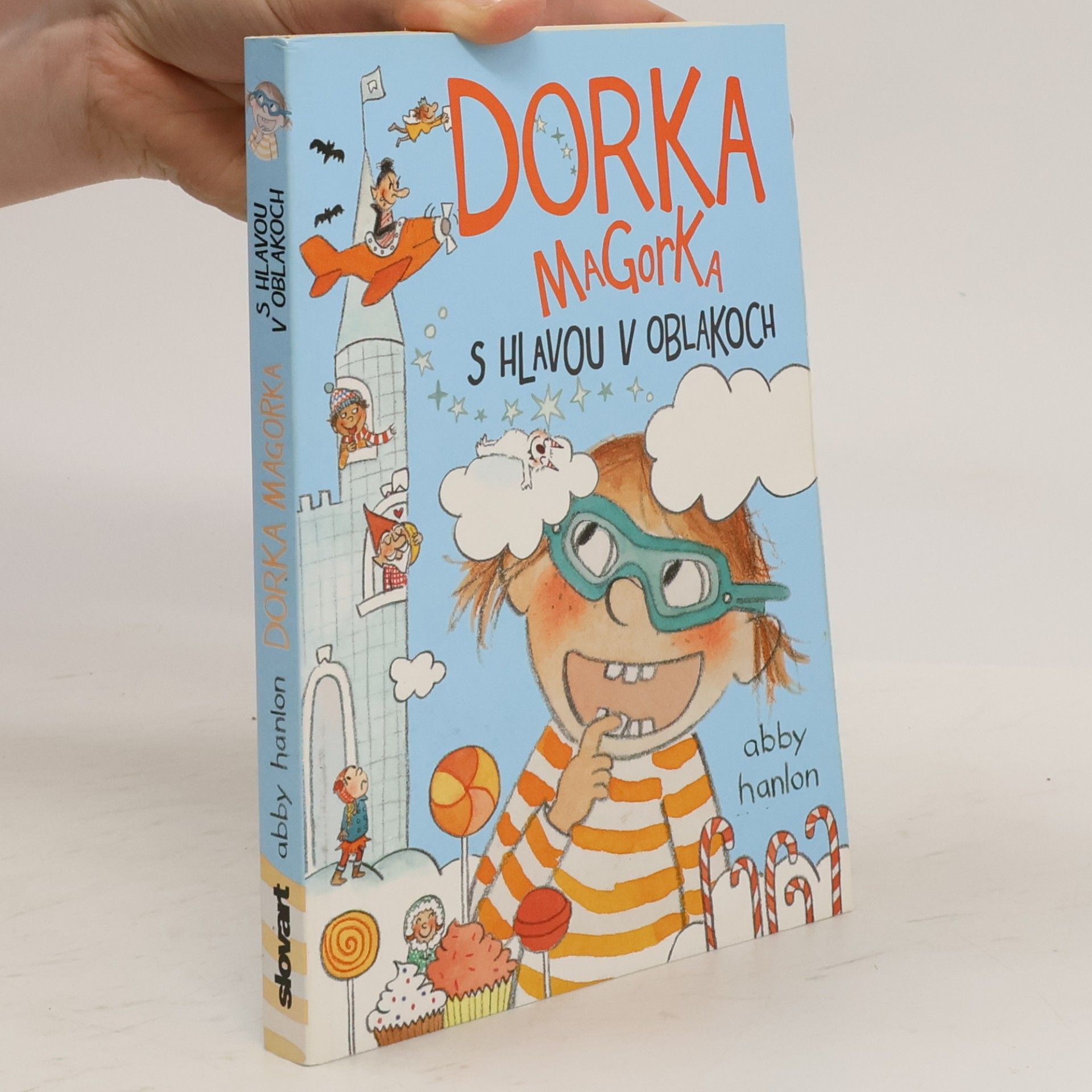 Abby Hanlon Dorka Magorka s hlavou v oblakoch