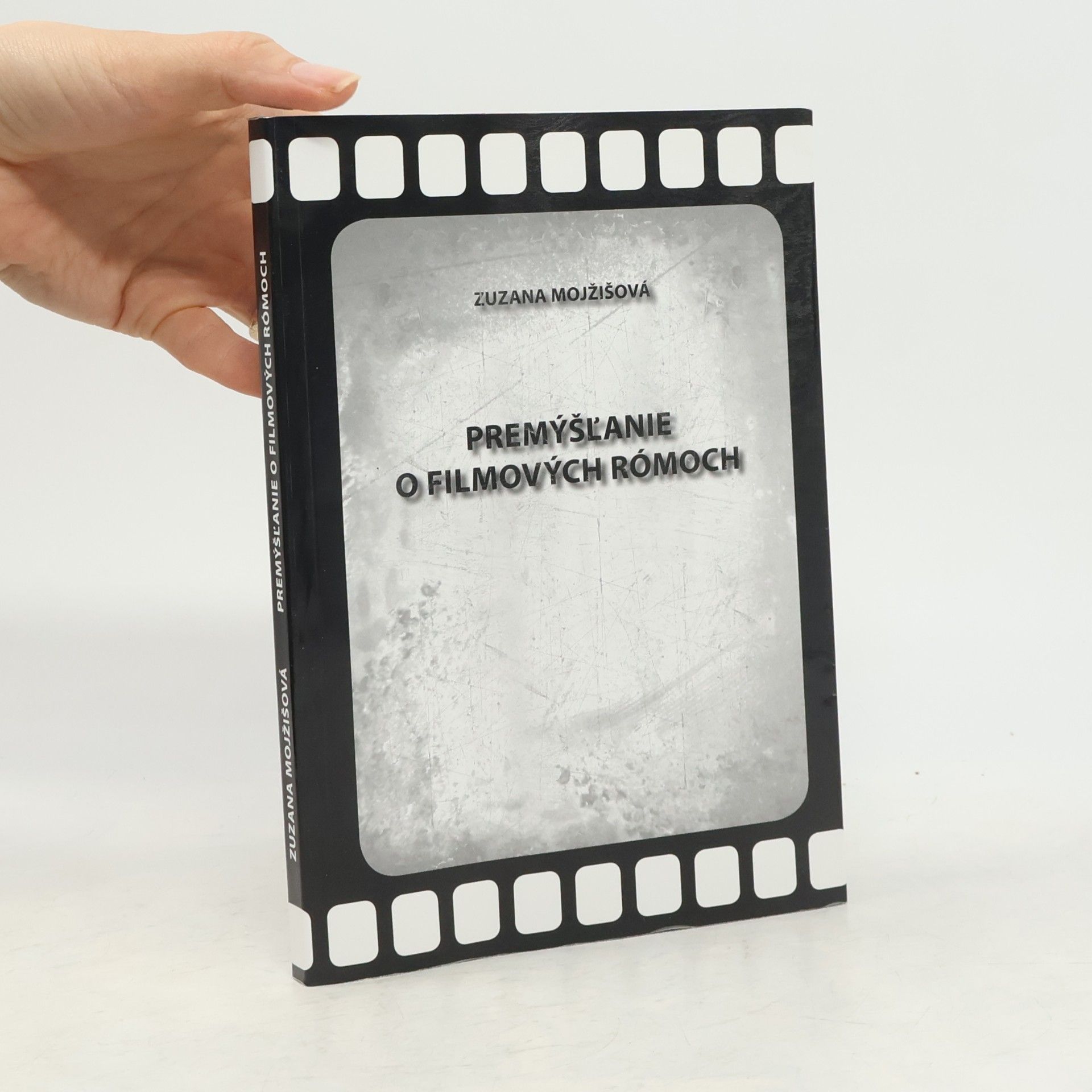 Zuzana Mojžišová Premýšľanie o filmových Rómoch