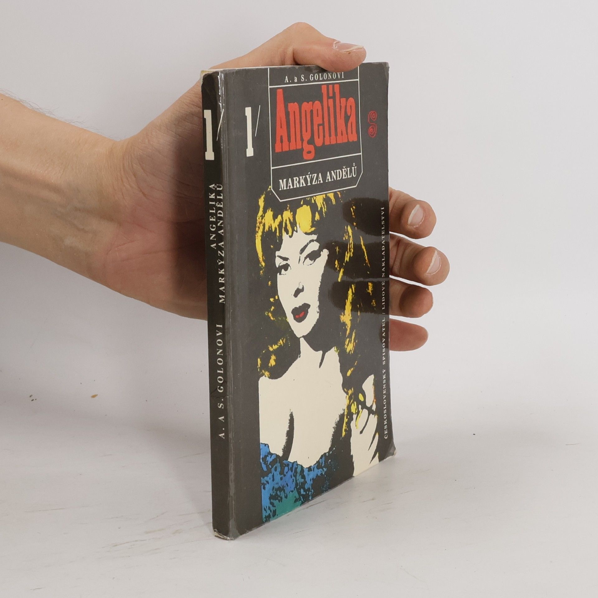 Anne Golon Angelika, markýza andělů. První díl