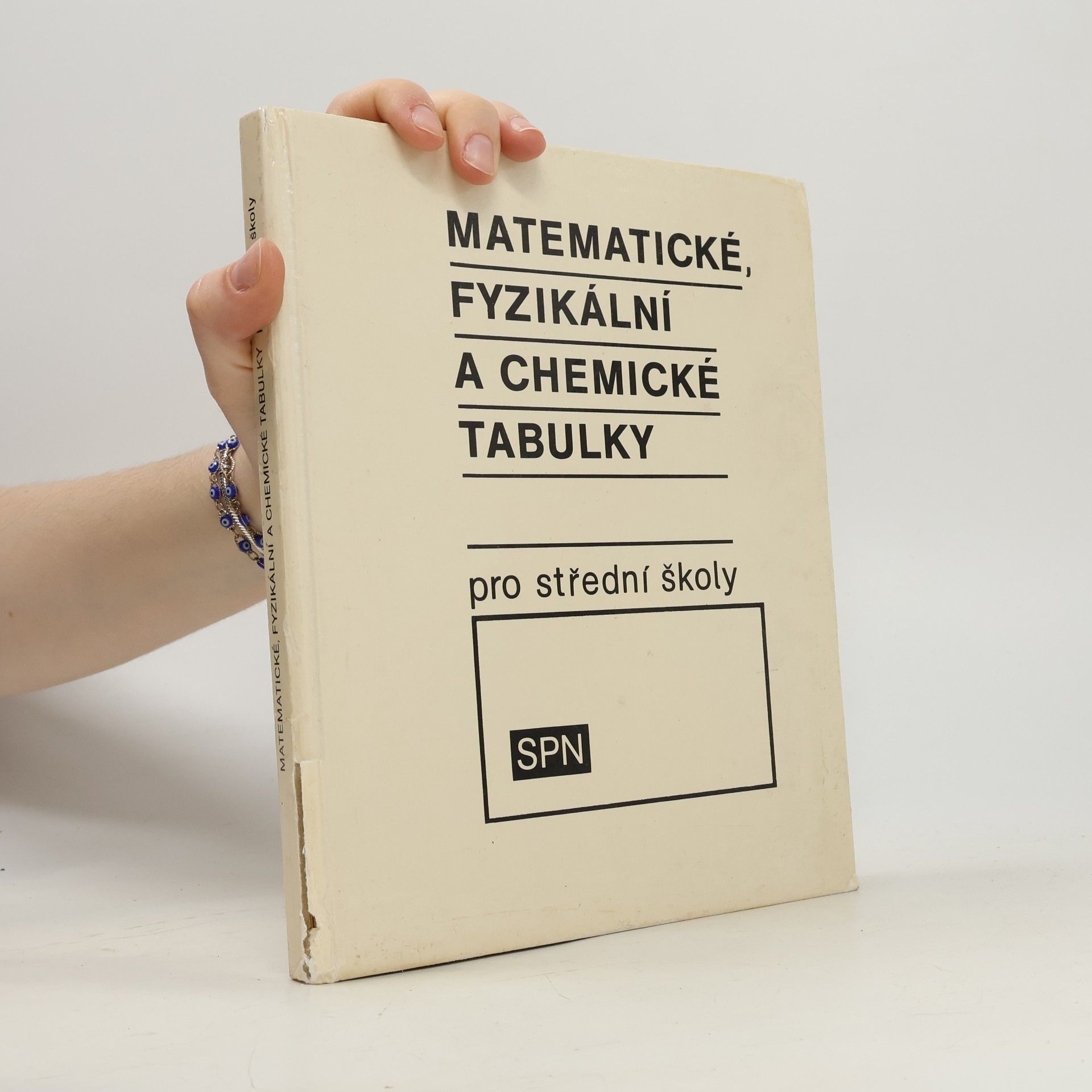 Autorenkollektiv Matematické, fyzikální a chemické tabulky pro střední školy