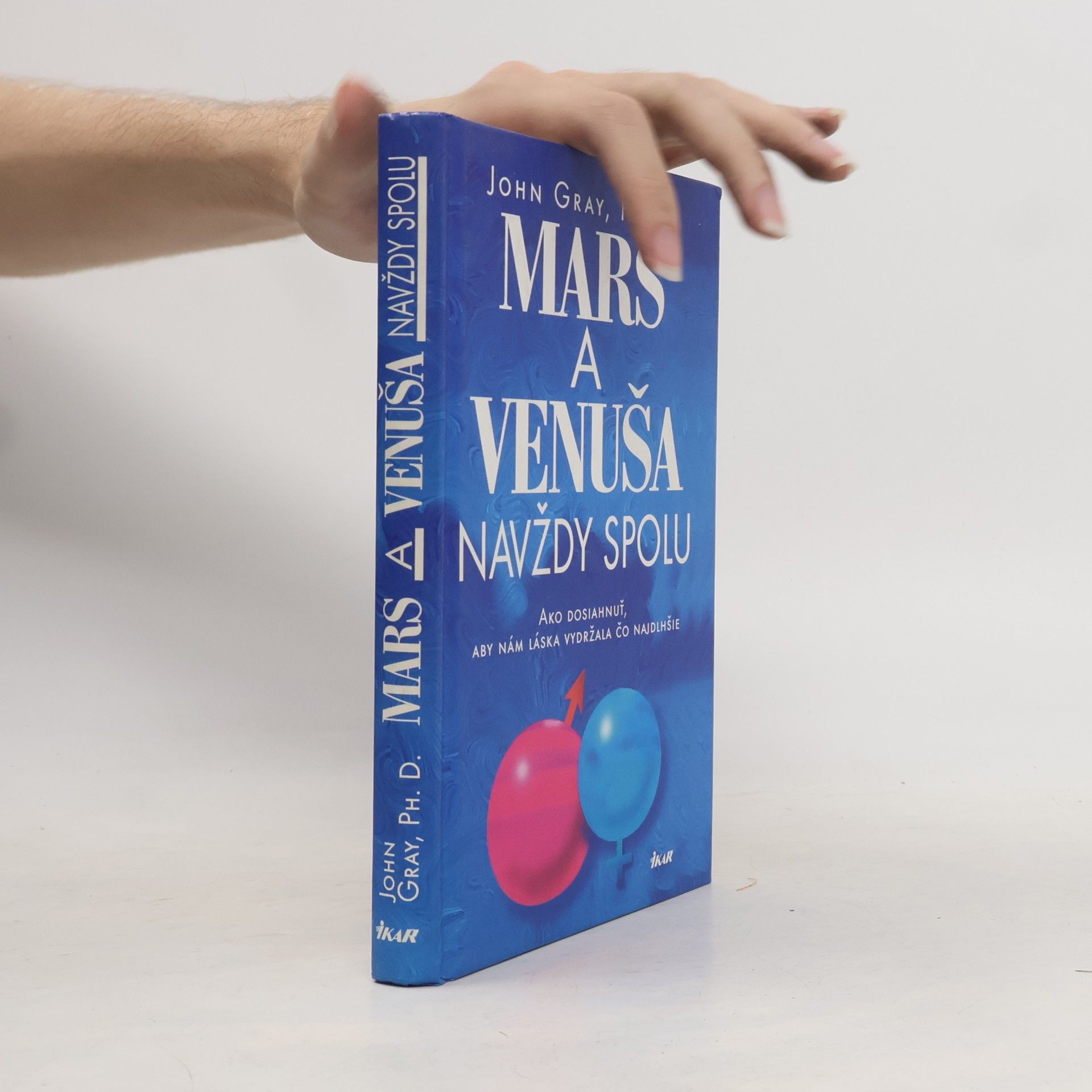 John Gray Mars a Venuša navždy spolu