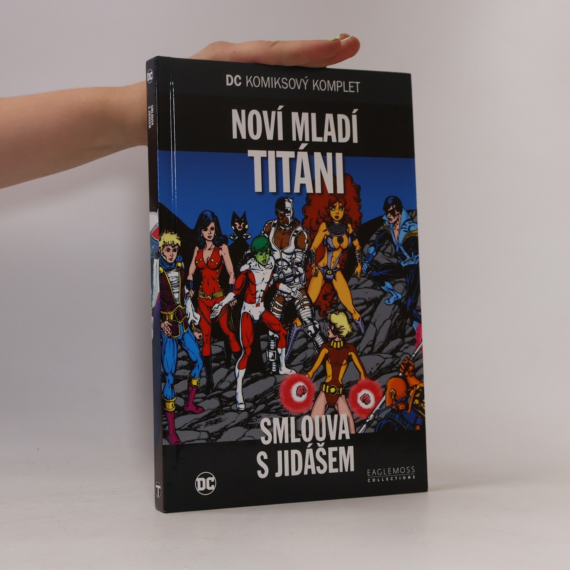 Kolektív autorov Noví mladí titáni. Smlouva s Jidášem