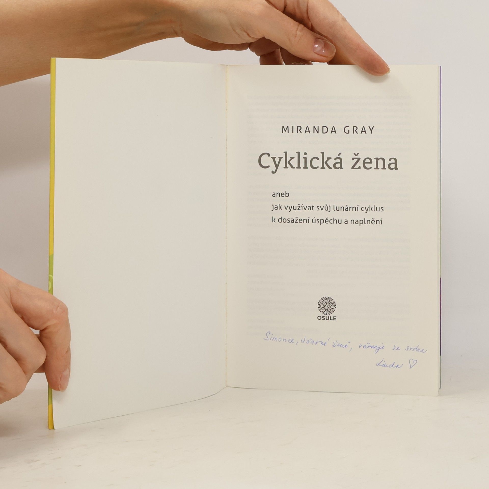 Miranda Gray Cyklická žena