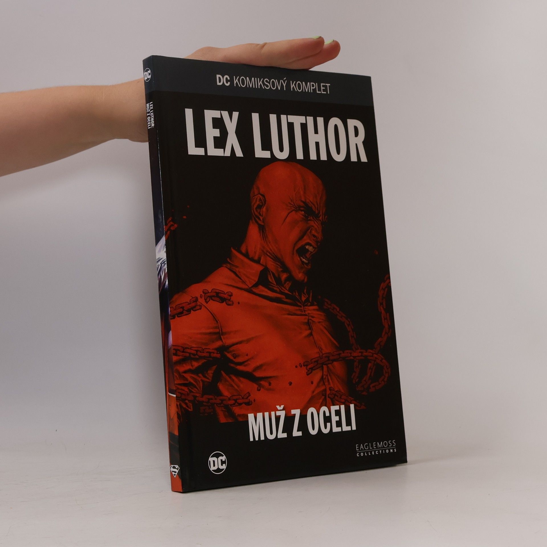 Kolektiv autorů Lex Luthor. Muž z oceli