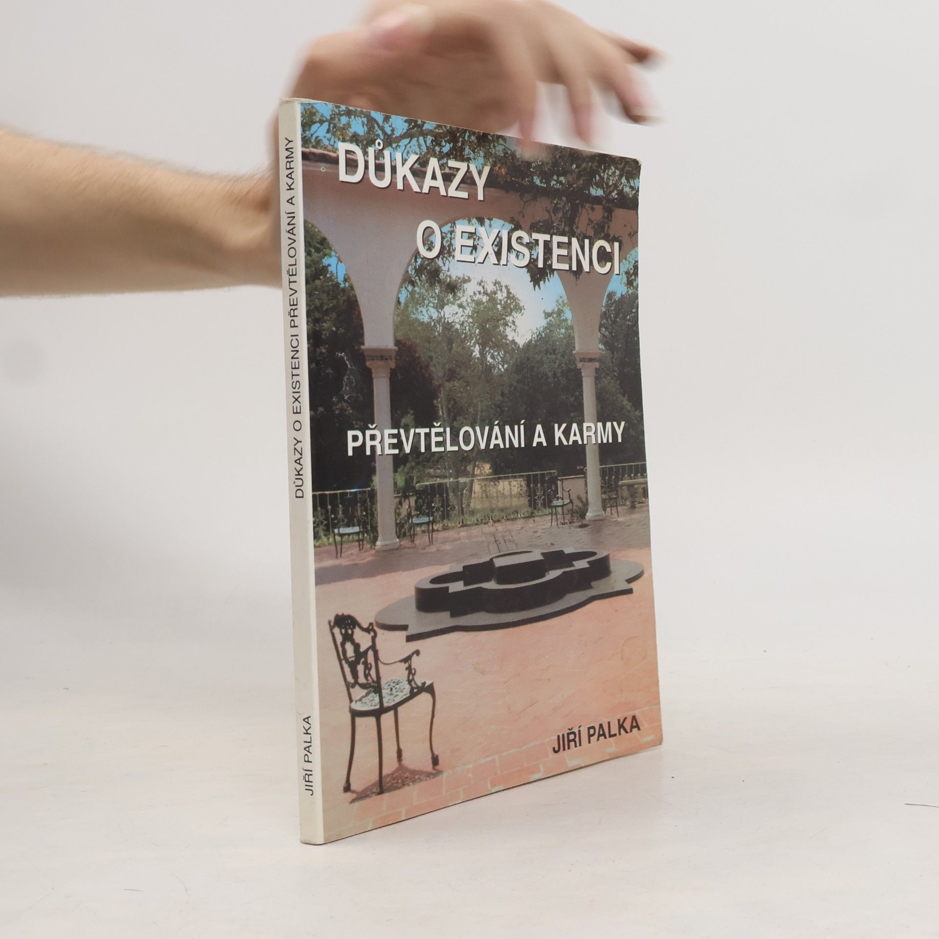 Jiří Palka Důkazy o existenci převtělování a karmy