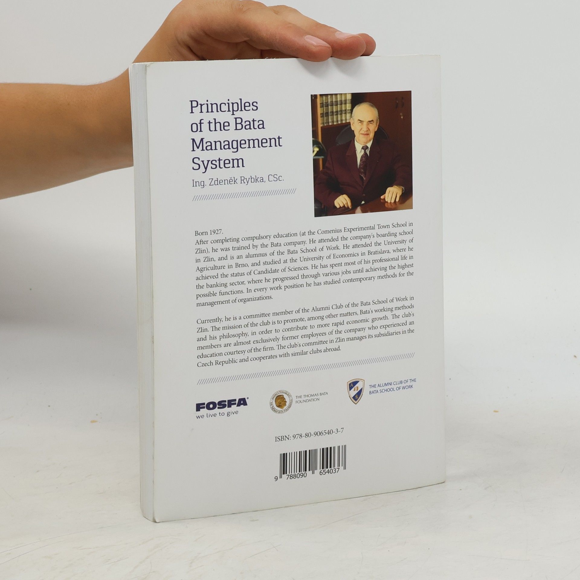 Zdeněk Rybka Principles of the Bata Management System
