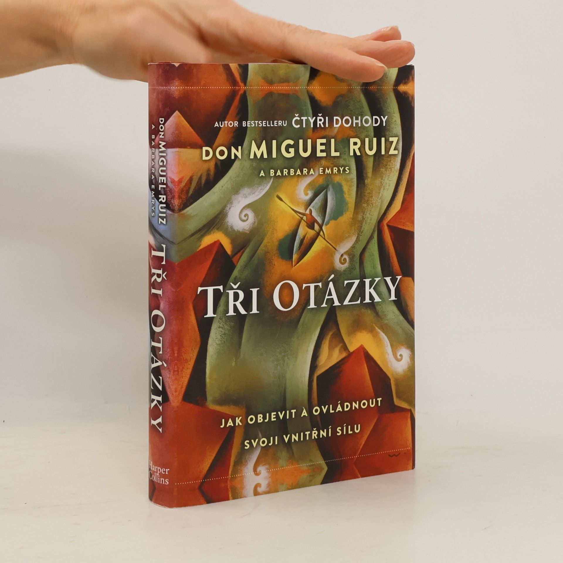 Don Miguel Ruiz Tři otázky