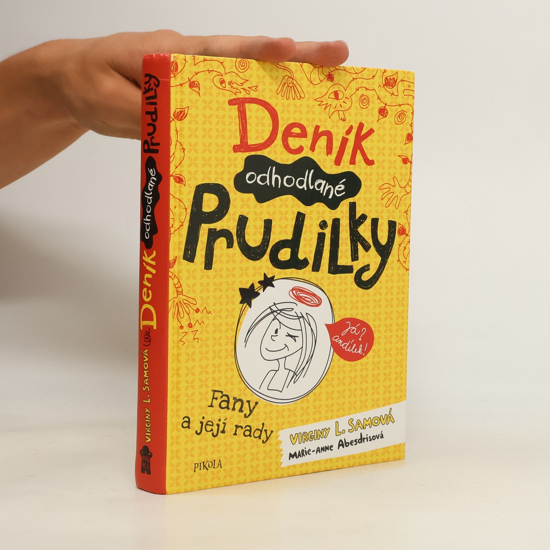 Virginy L. Sam Deník odhodlané prudilky. Fany a její rady.