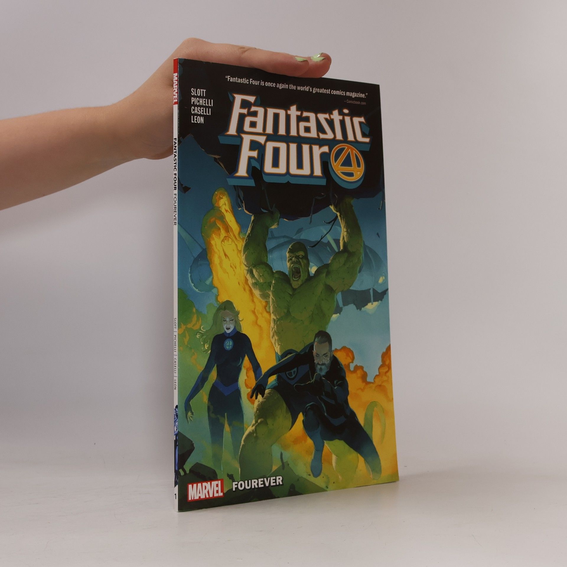 Dan Slott Fantastic Four By Dan Slott Vol. 1: Fourever