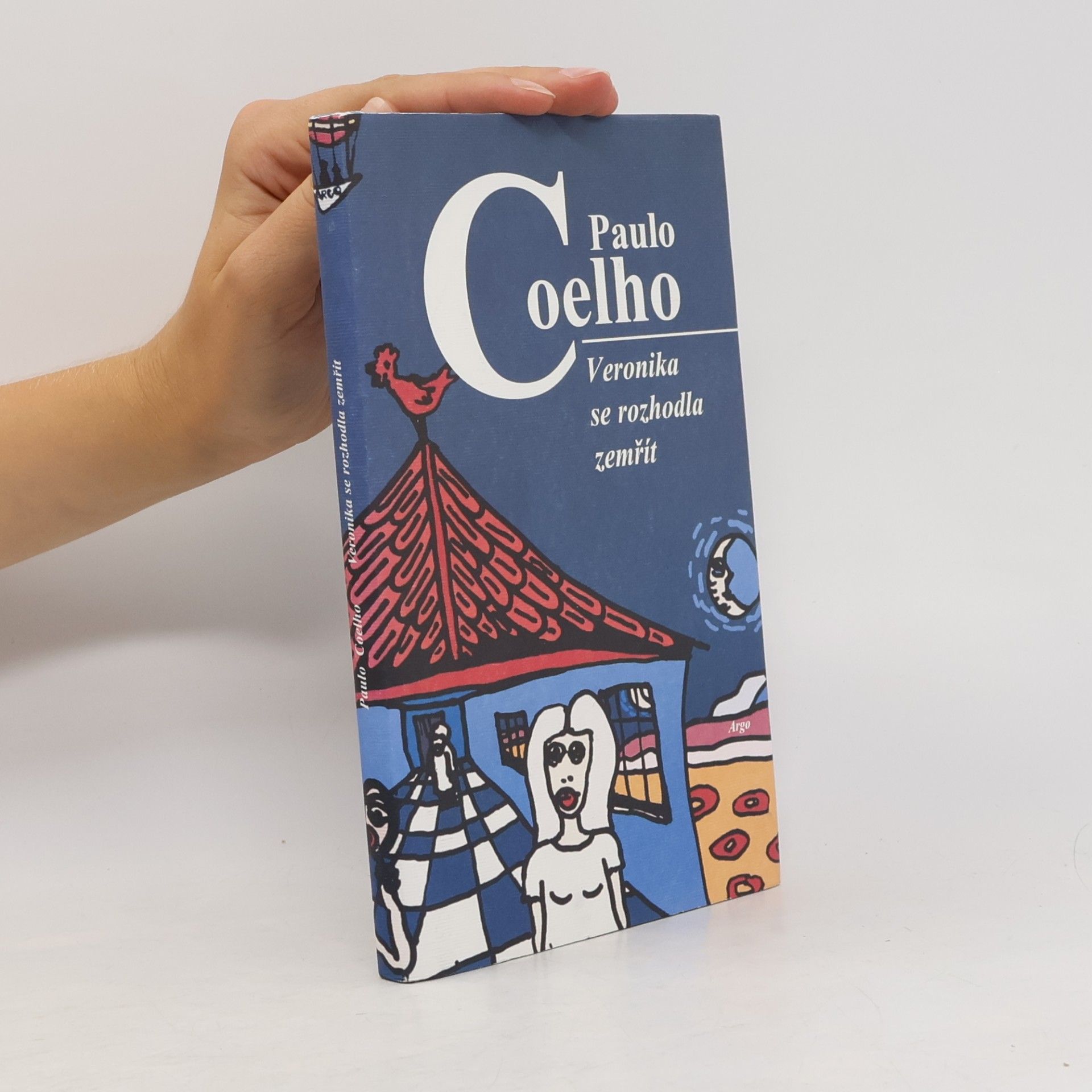 Paulo Coelho Veronika se rozhodla zemřít