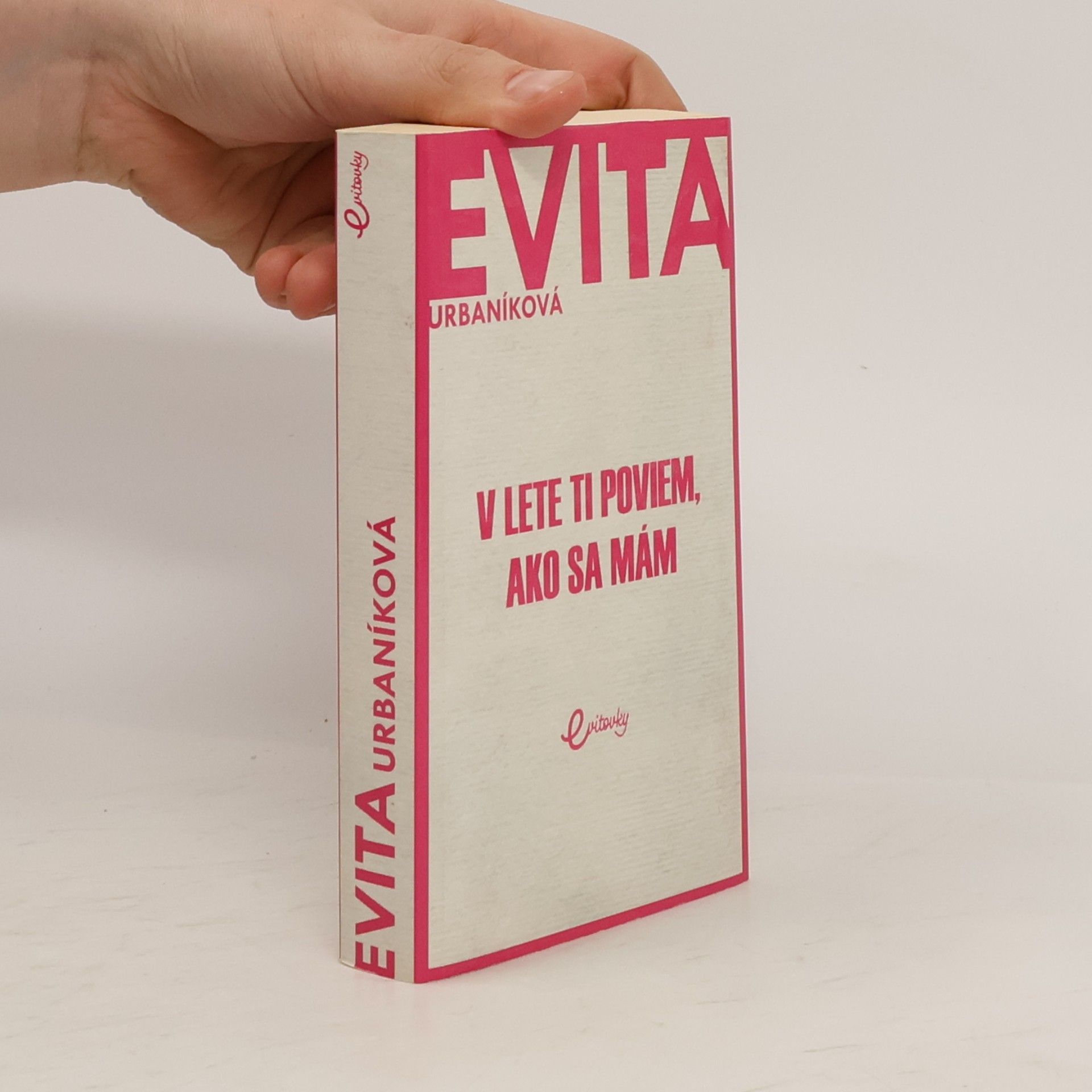 Eva Urbaníková V lete ti poviem, ako sa mám