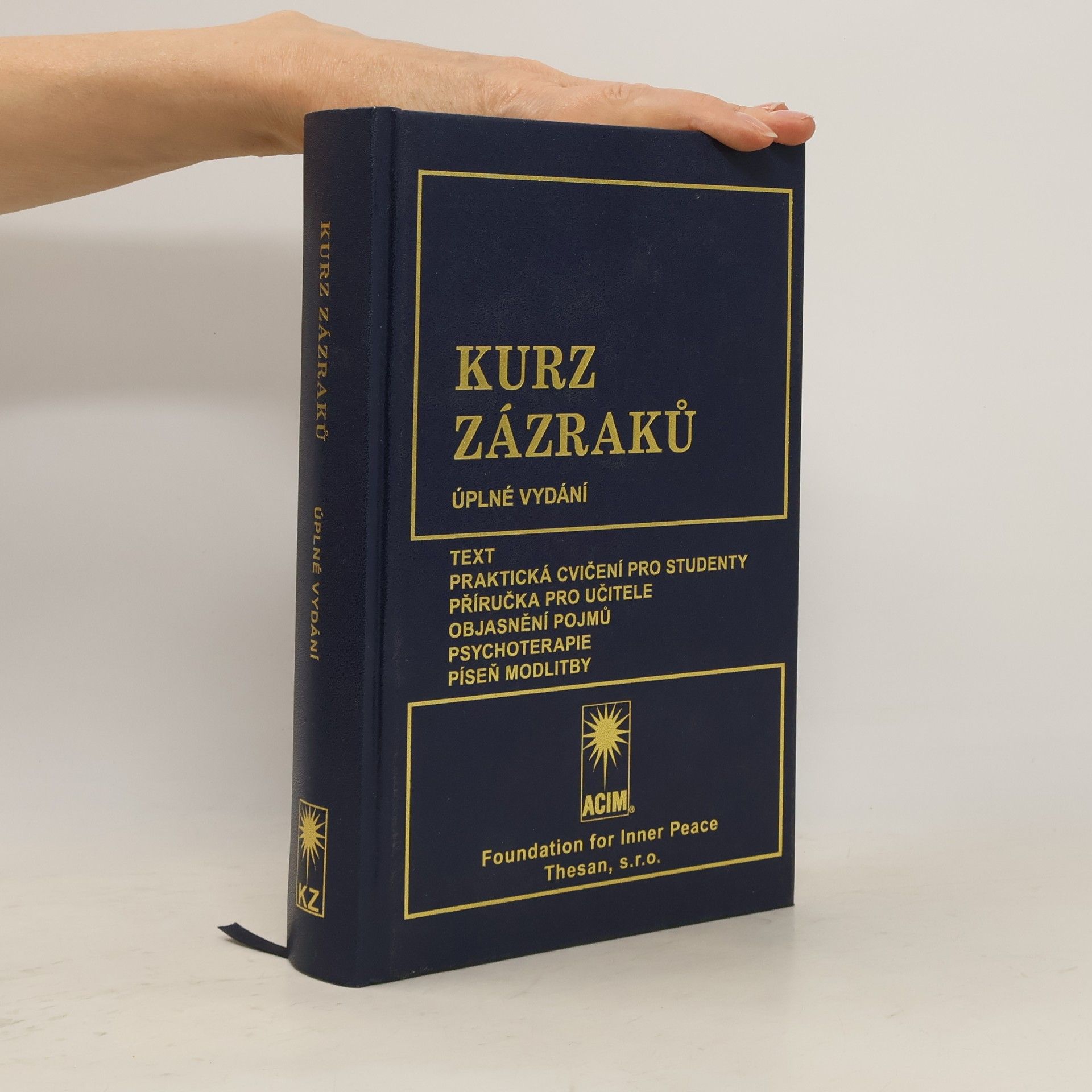 Karel Šilhánek Kurz zázraků. Úplné vydání