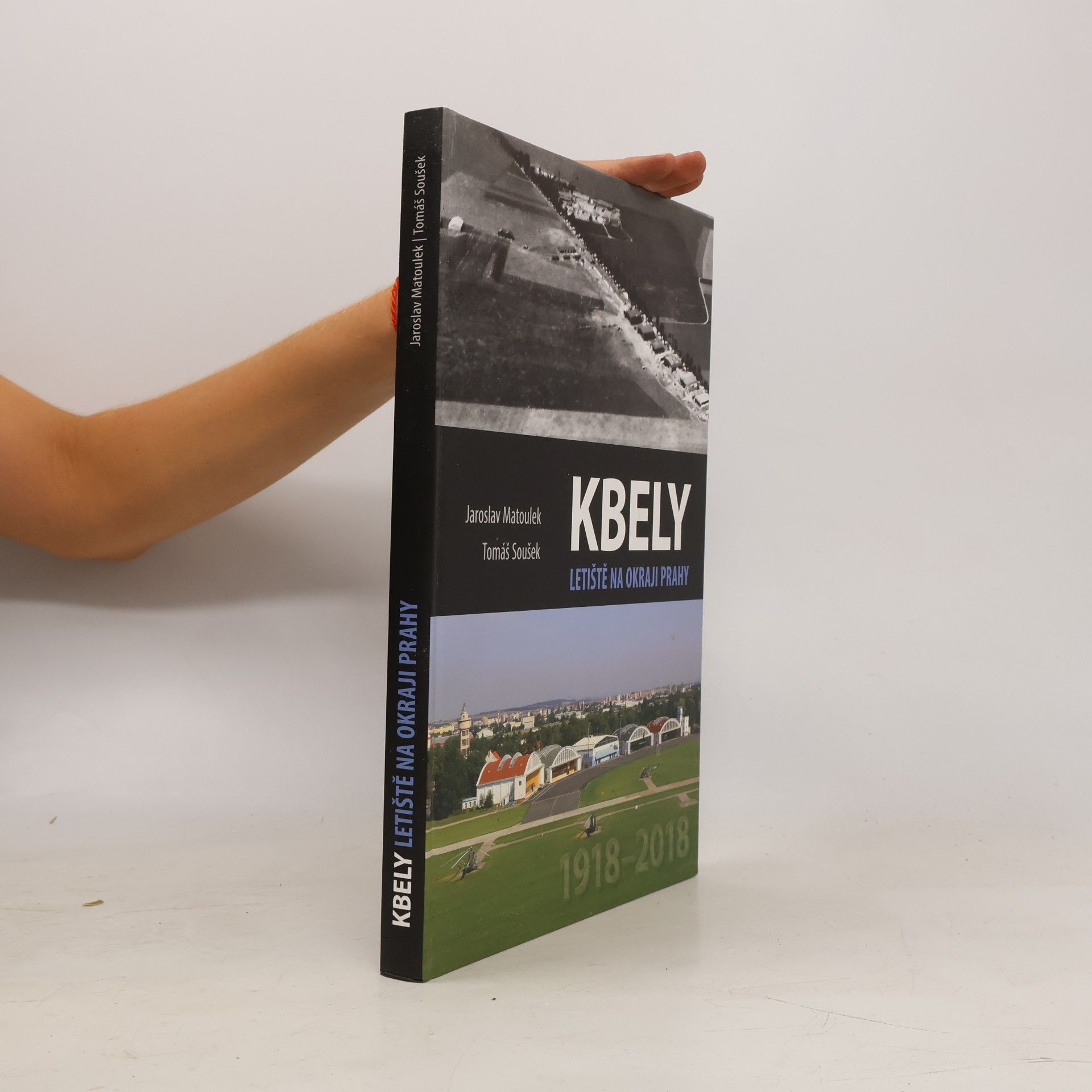 Tomáš Soušek Kbely. Letiště na okraji Prahy