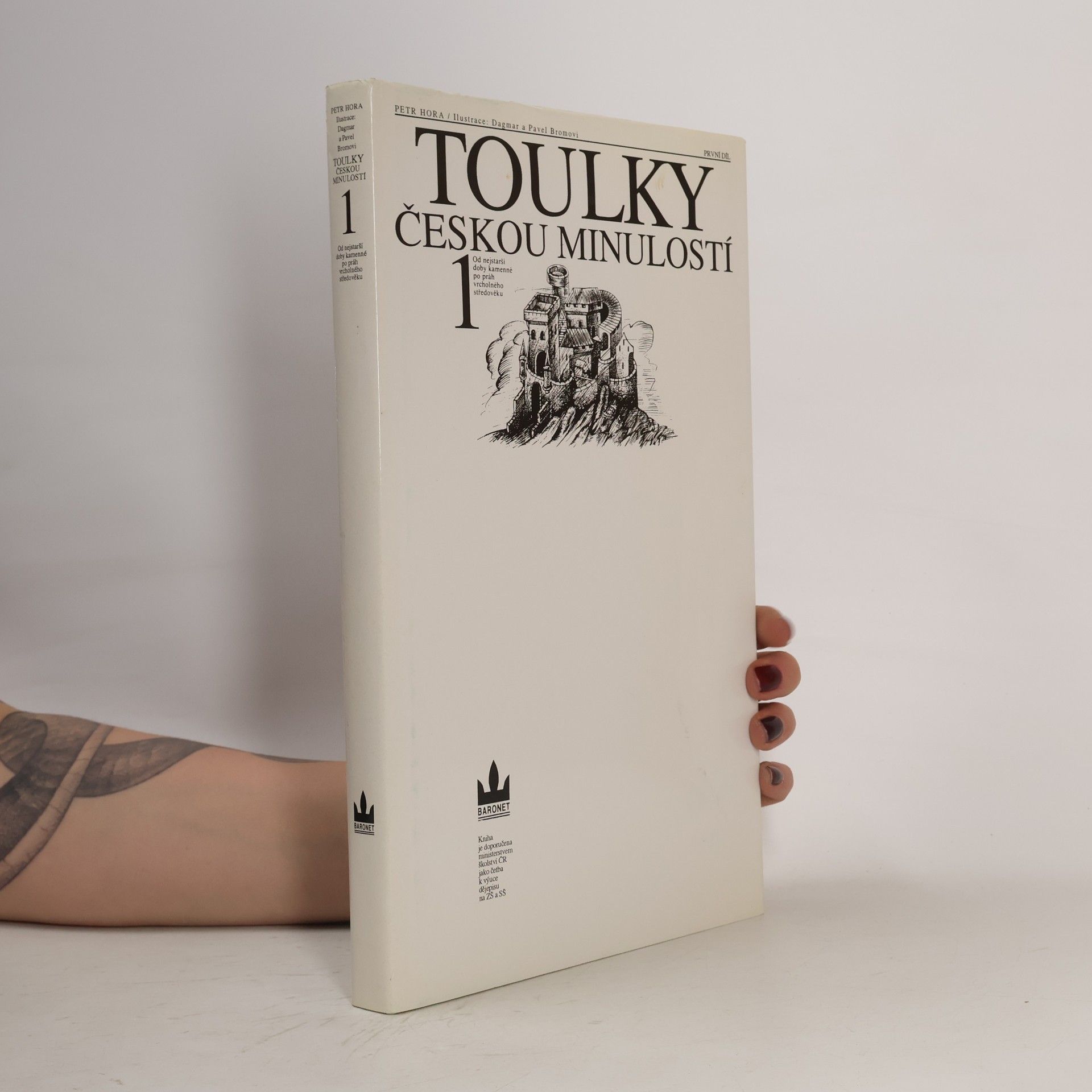 Petr Hořejš Toulky českou minulostí 1