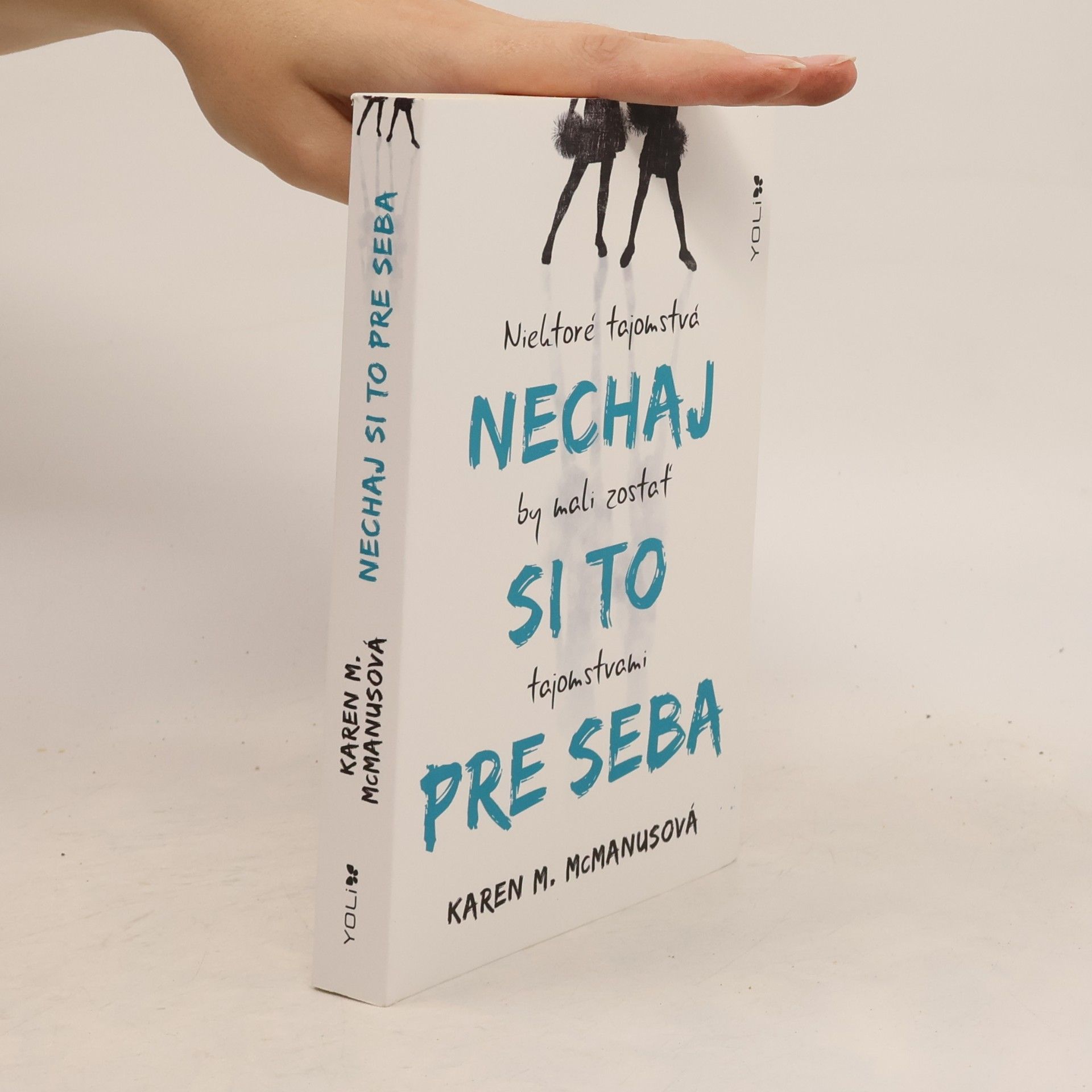 Karen M. McManus Nechaj si to pre seba