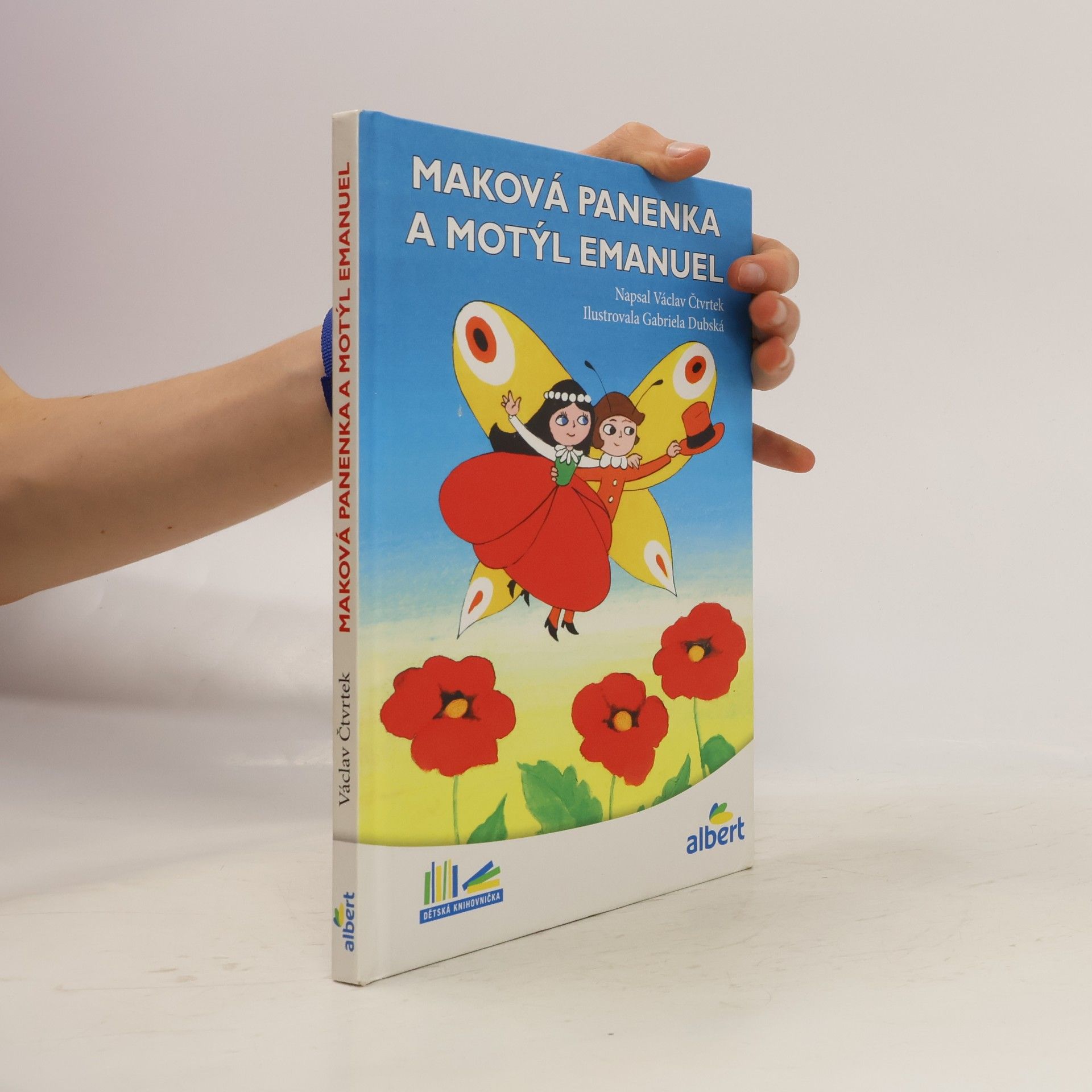 Václav Čtvrtek Maková panenka a motýl Emanuel