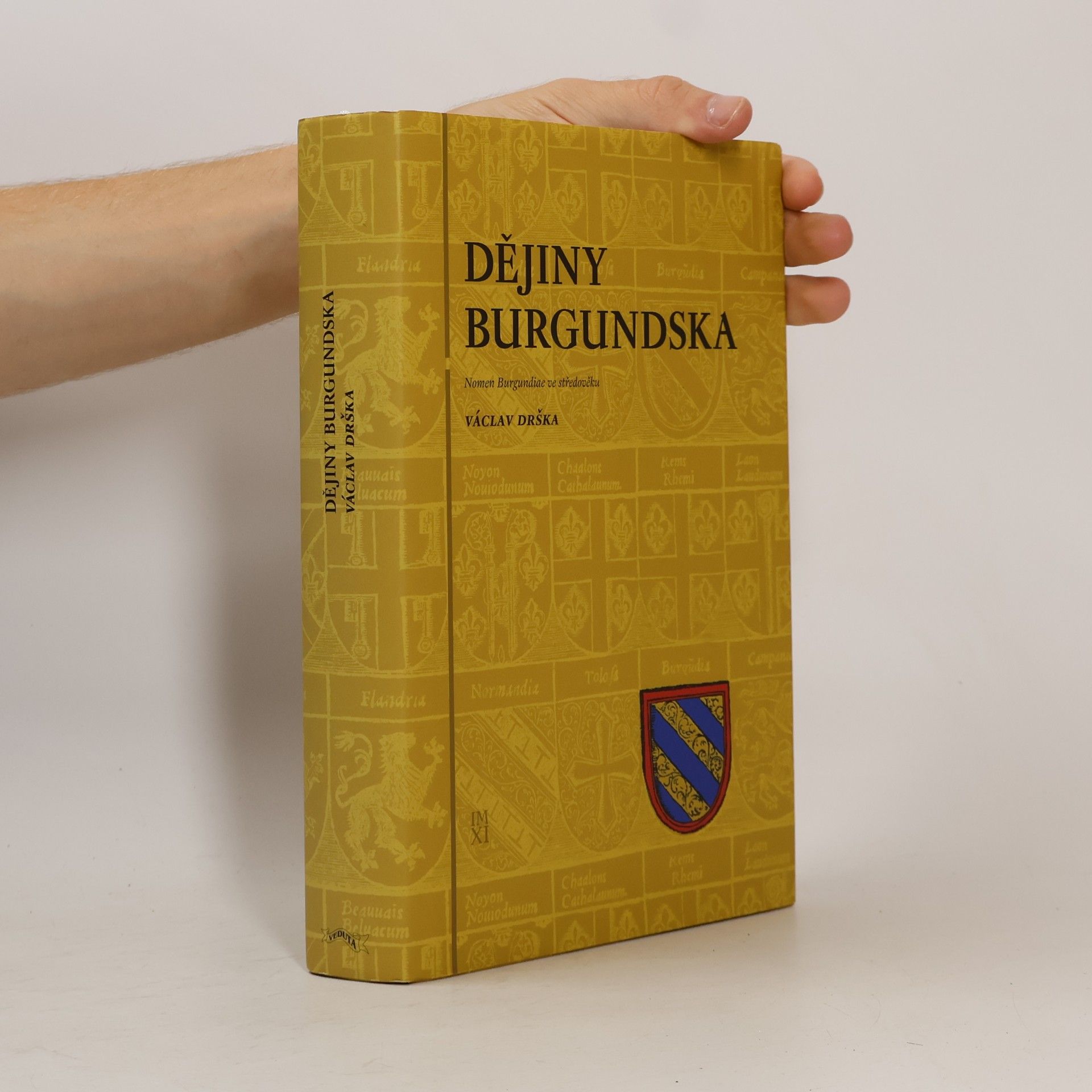 Václav Drška Dějiny Burgundska: Nomen Burgundiae ve středověku