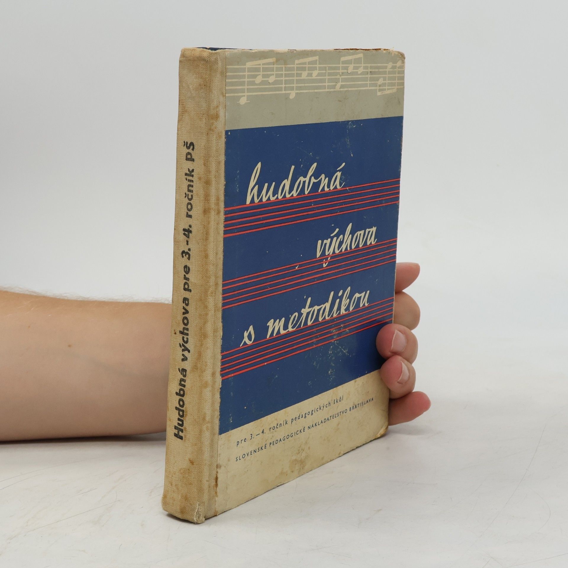 Collectif d'auteurs Hudobná výchova s metodikou pre 3.-4. ročník pedagogických škol