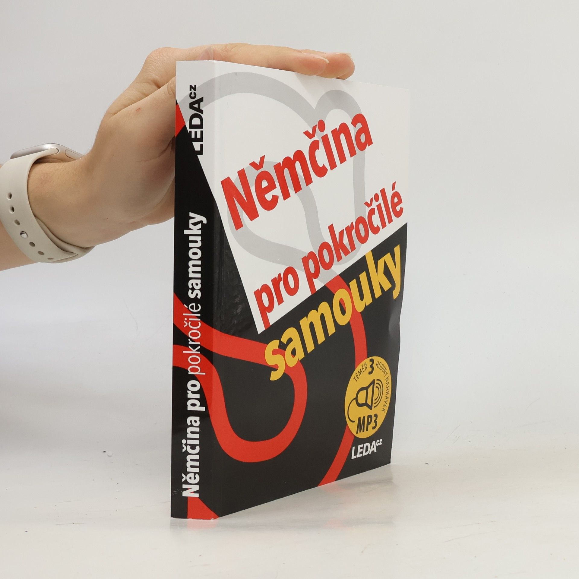Alena Nekovářová Němčina pro pokročilé samouky. Učebnice