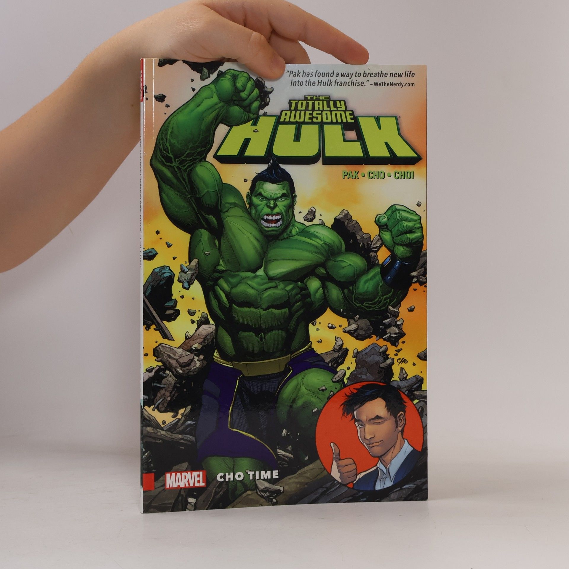 Greg Pak The Totally Awesome Hulk Vol. 1: Cho Time