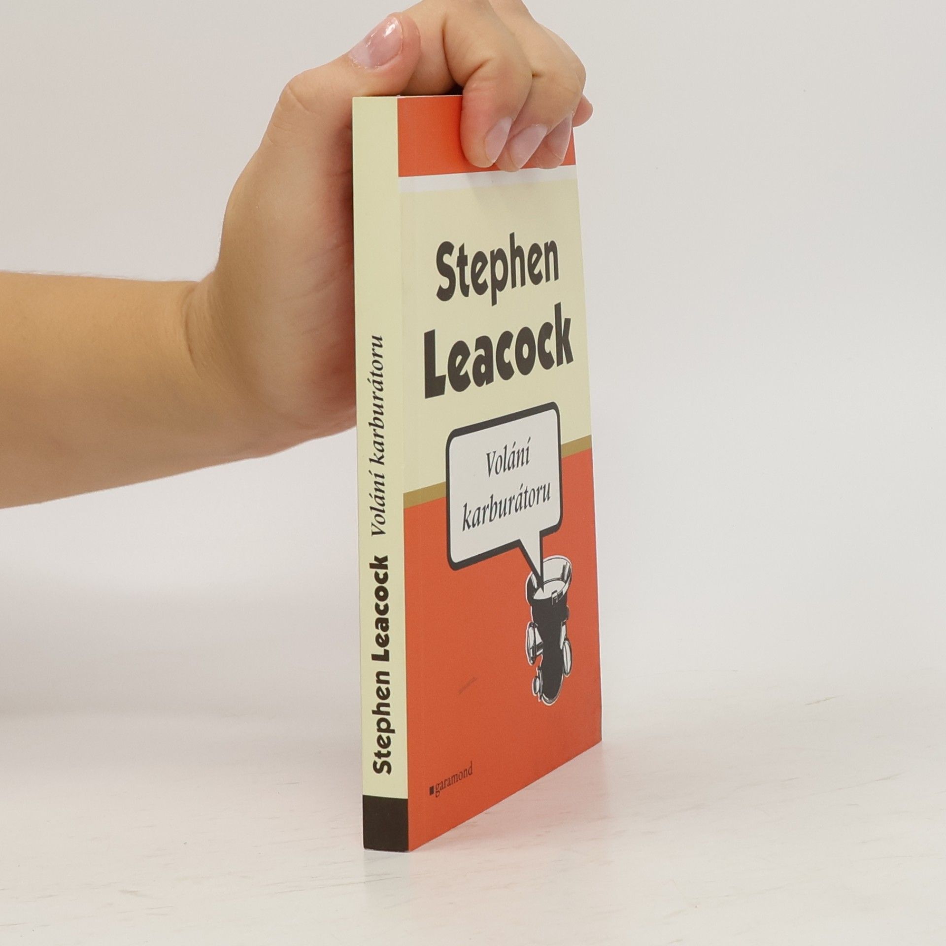 Stephen Leacock Volání karburátoru