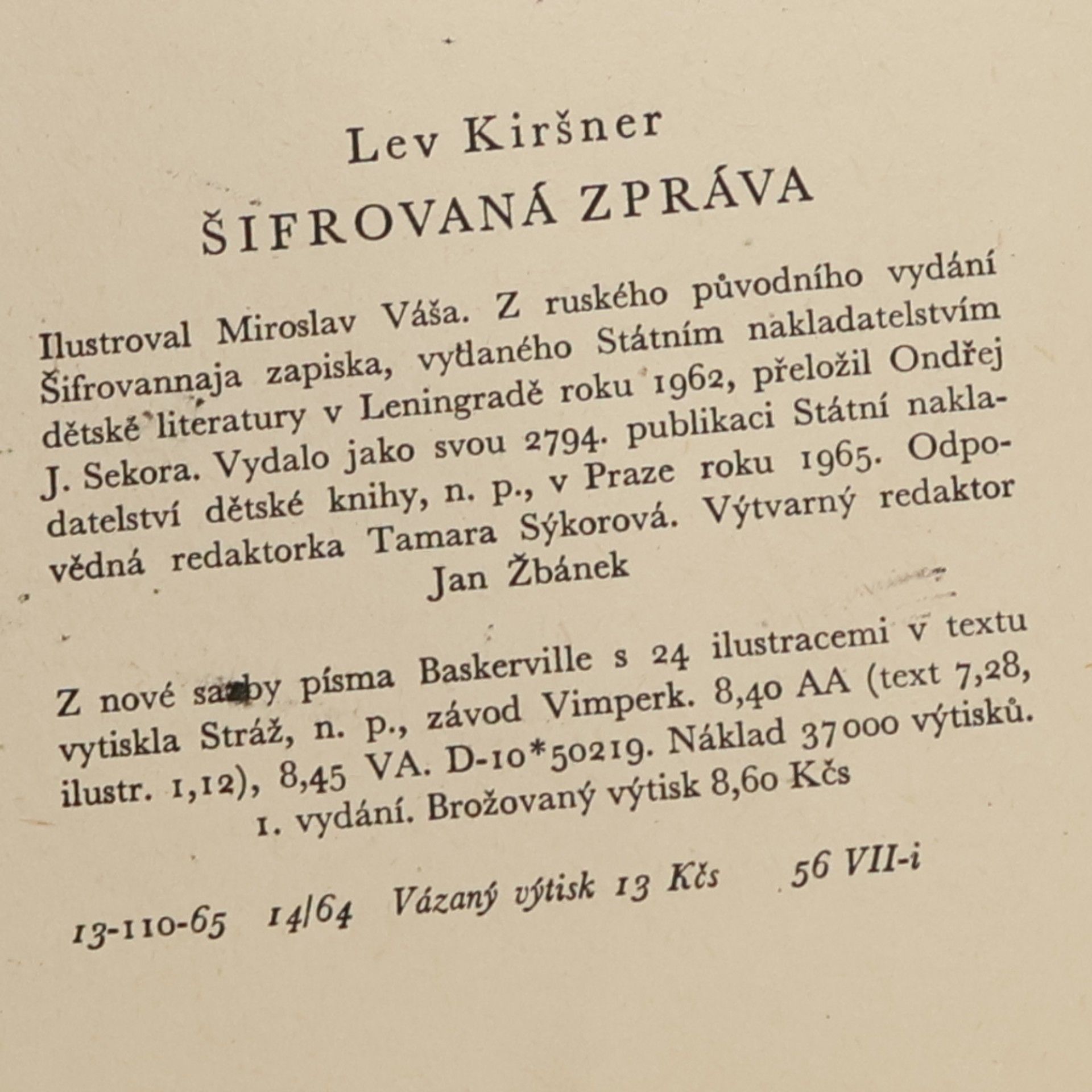 Lev Andrejevič Kiršner Šifrovaná zpráva