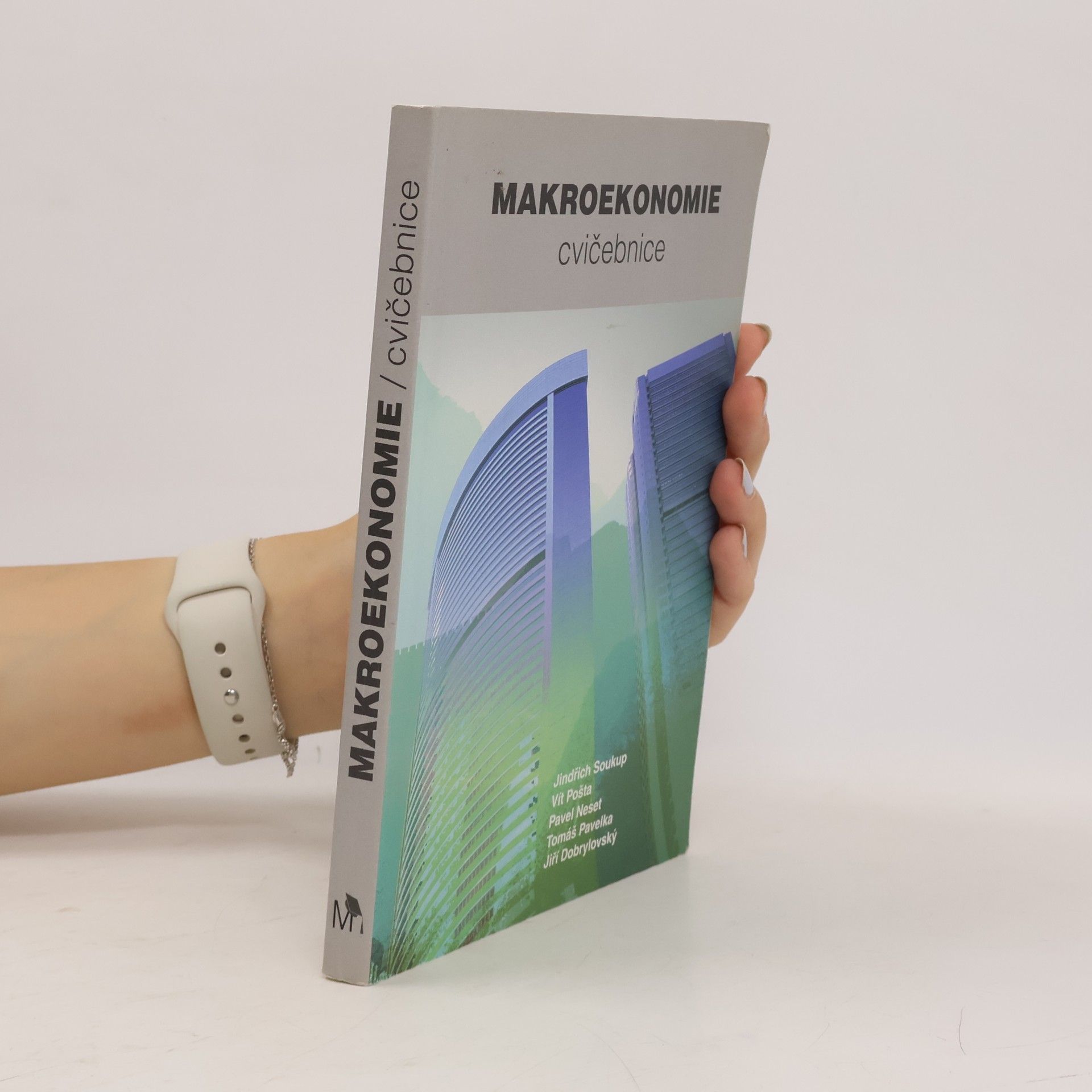 Kolektiv autorů Makroekonomie cvičebnice
