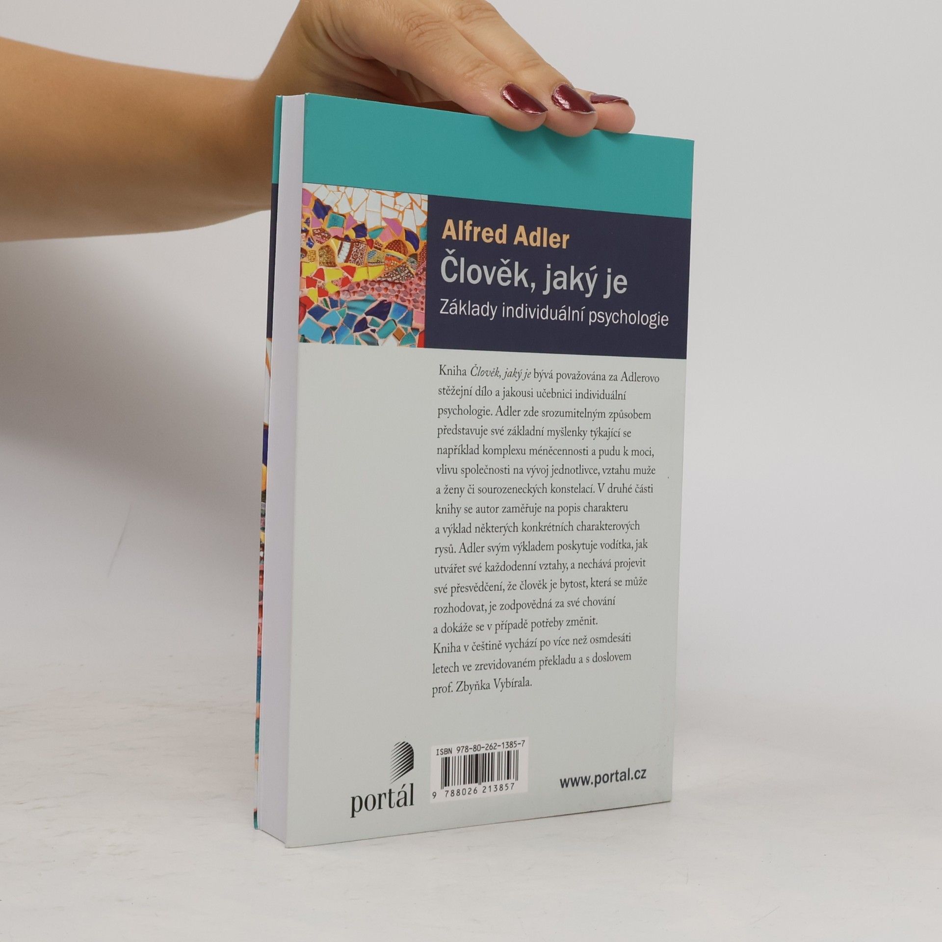 Alfred Adler Člověk, jaký je. Základy individuální psychologie