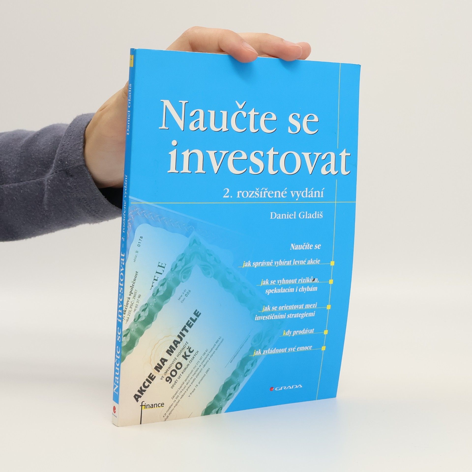 Daniel Gladiš Naučte se investovat, 2., rozšířené vydání