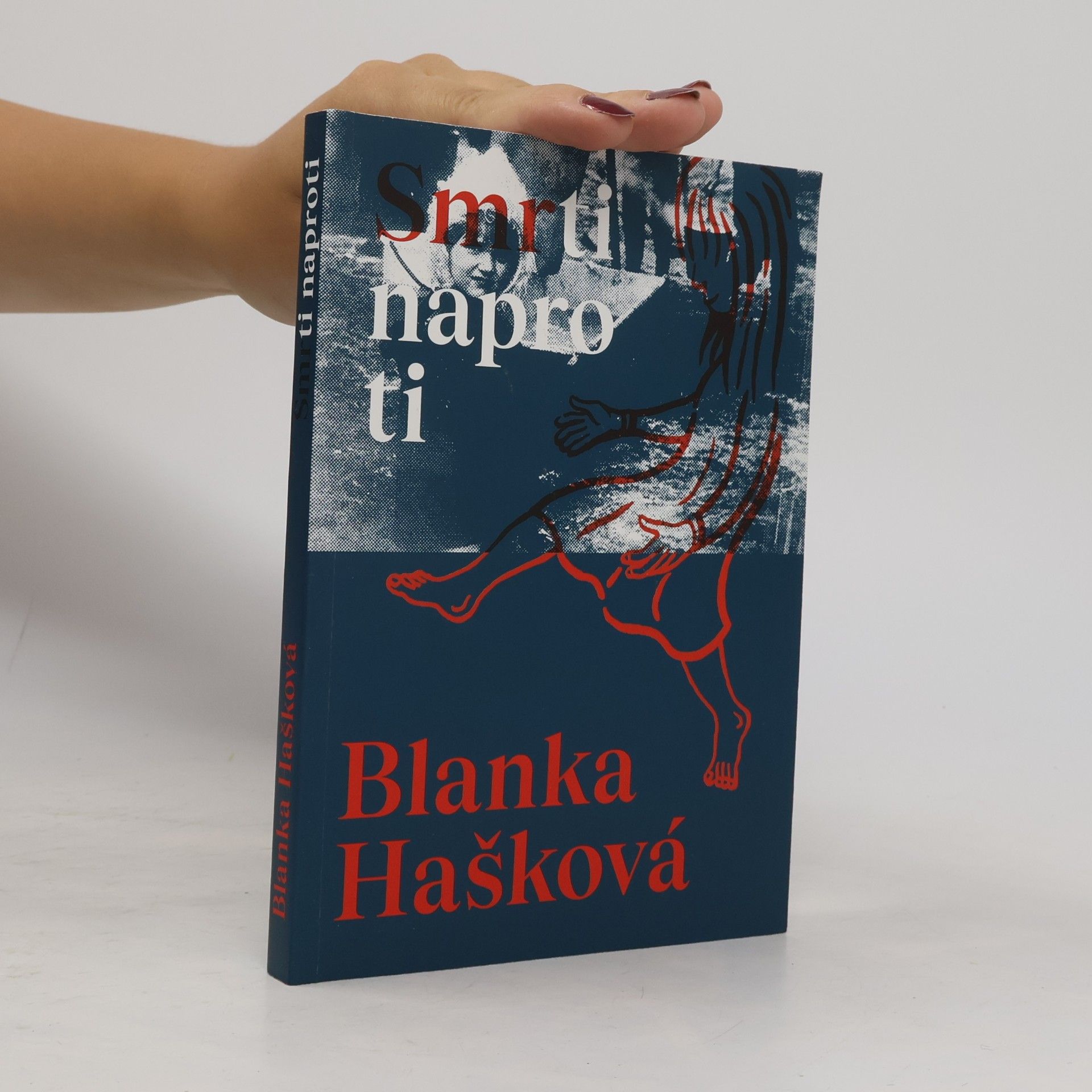 Blanka Hašková Smrti naproti