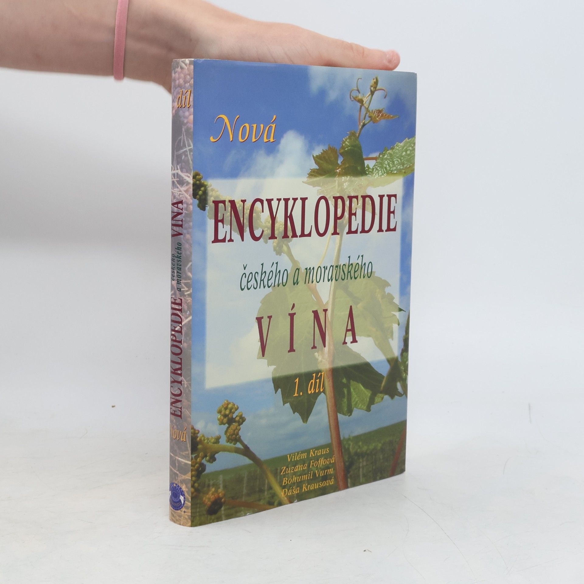 Nová encyklopedie českého a moravského vína