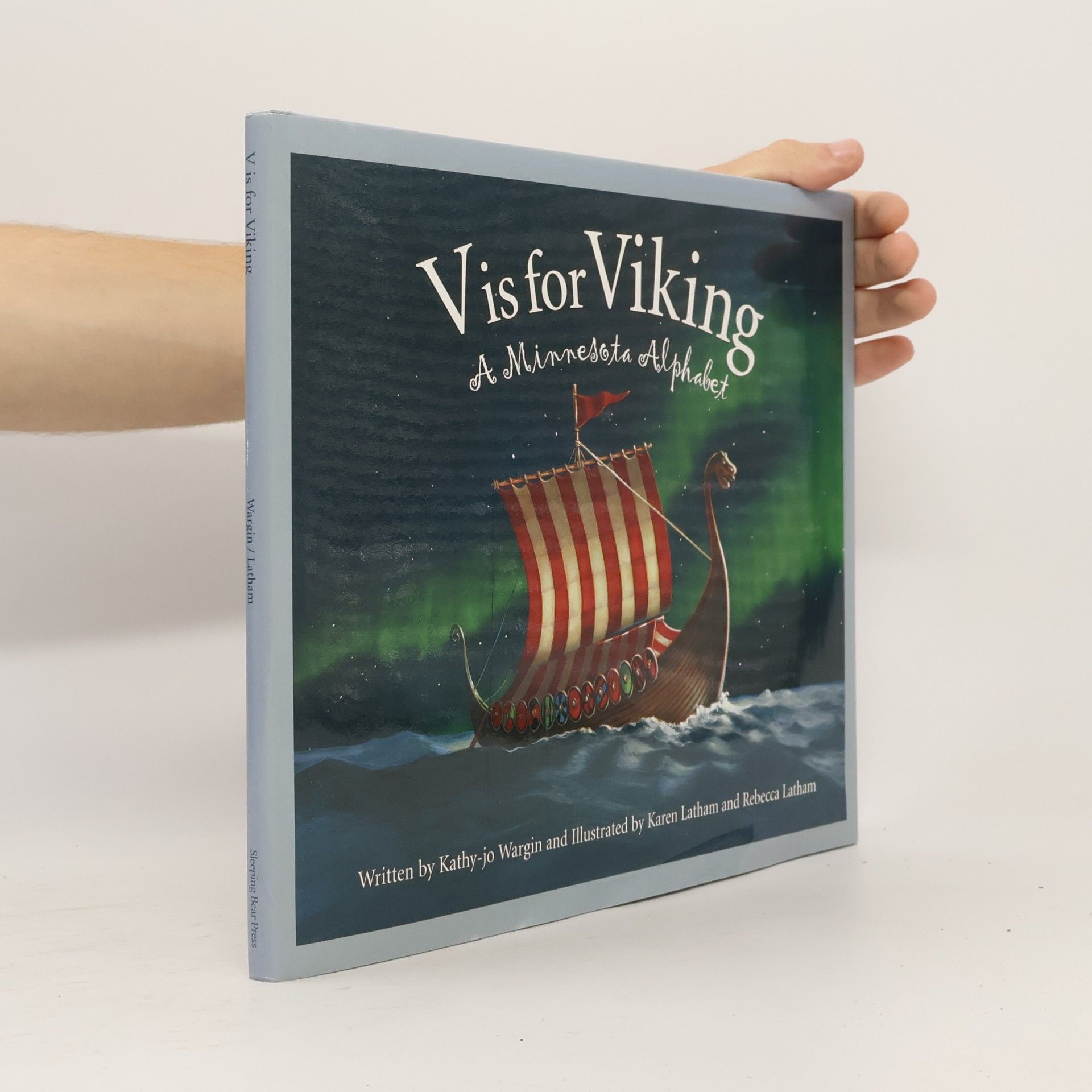 Karen Latham Discover America State by State: V Is for Viking
