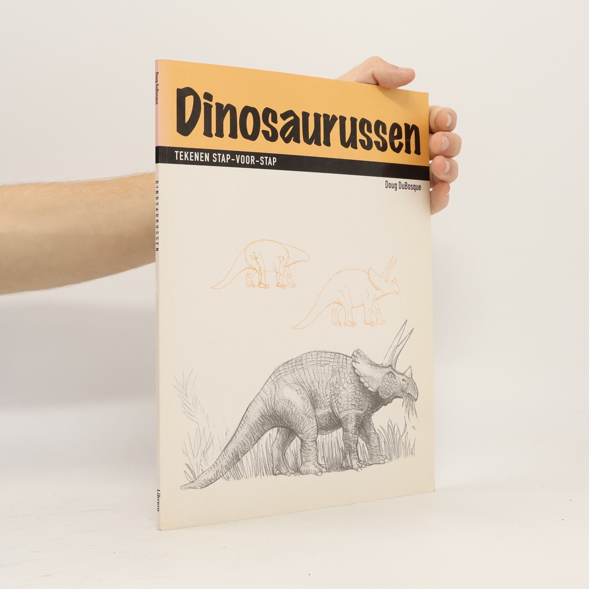 Doug DuBosque Dinosaurussen. Tekenen stap voor stap