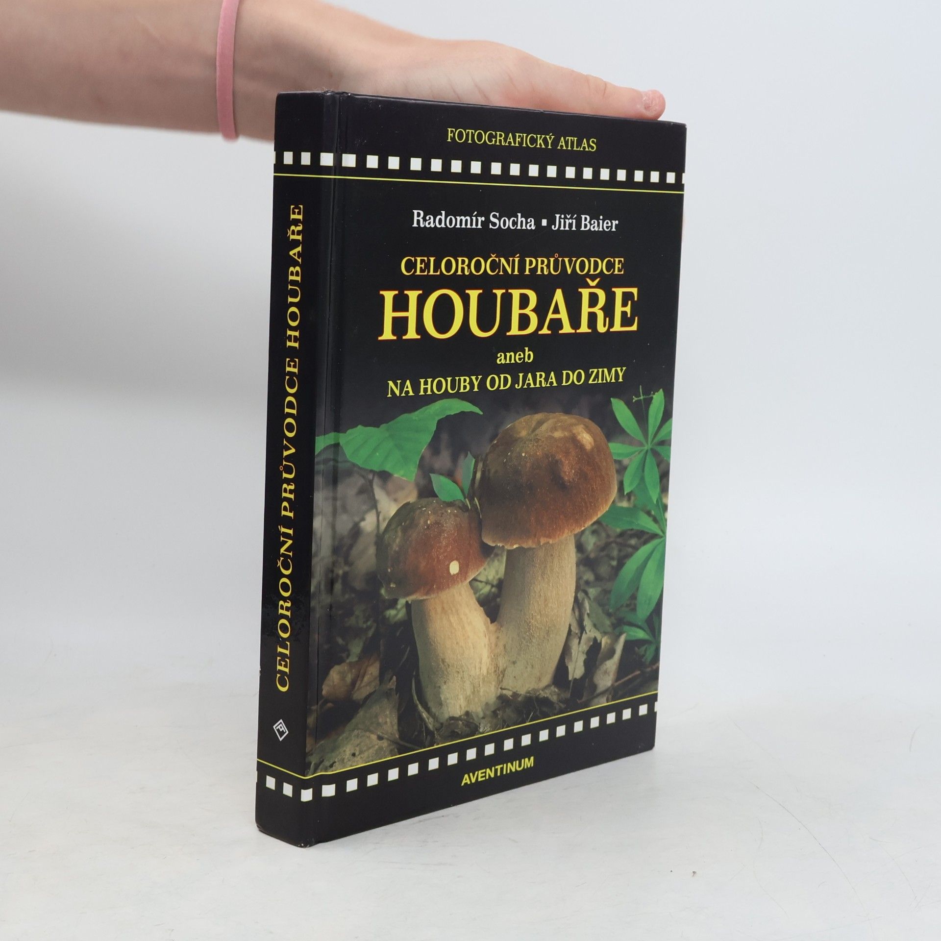 Radomír Socha Celoroční průvodce houbaře