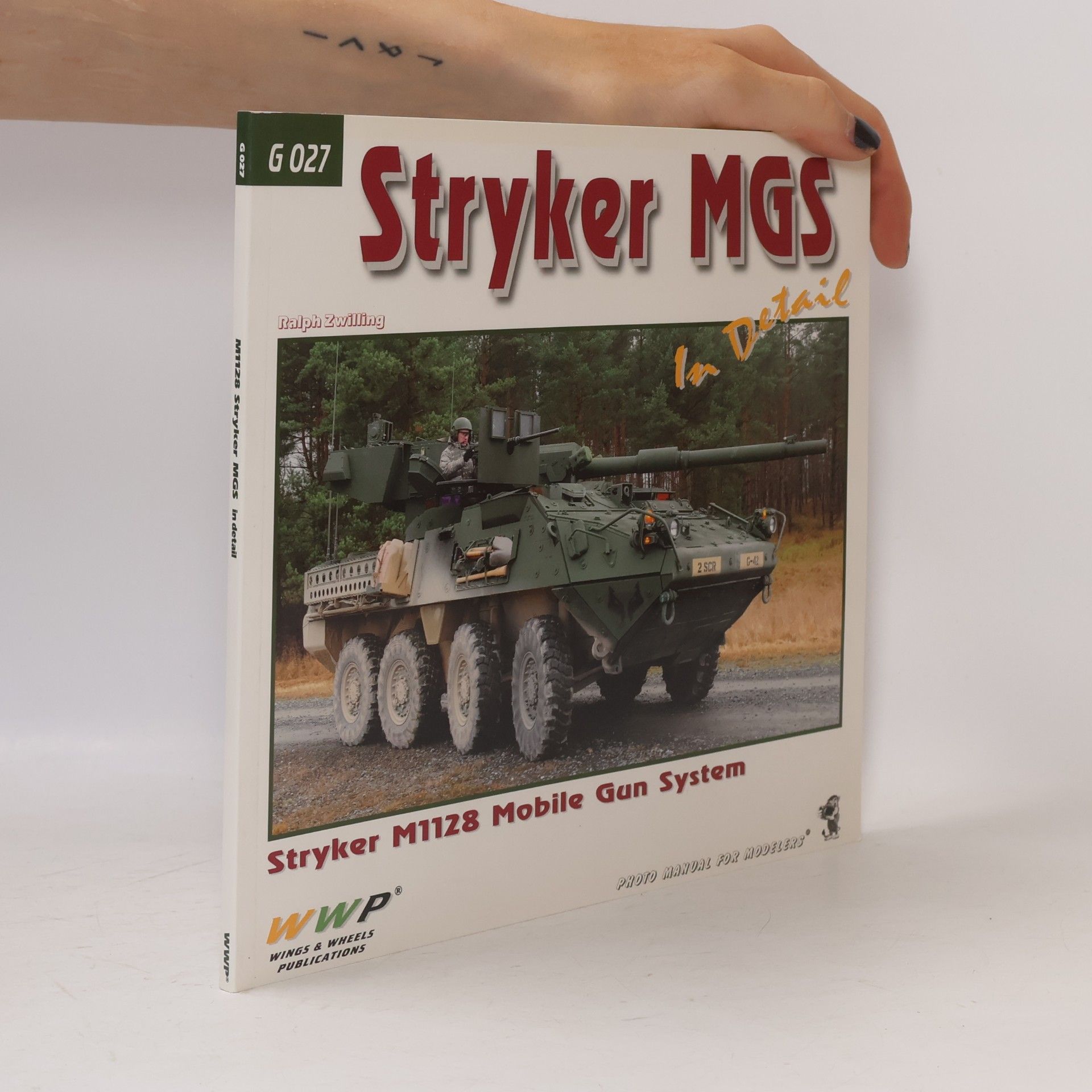 Ralph Zwilling Stryker MGS In Detail - Photo Manual for Modelers