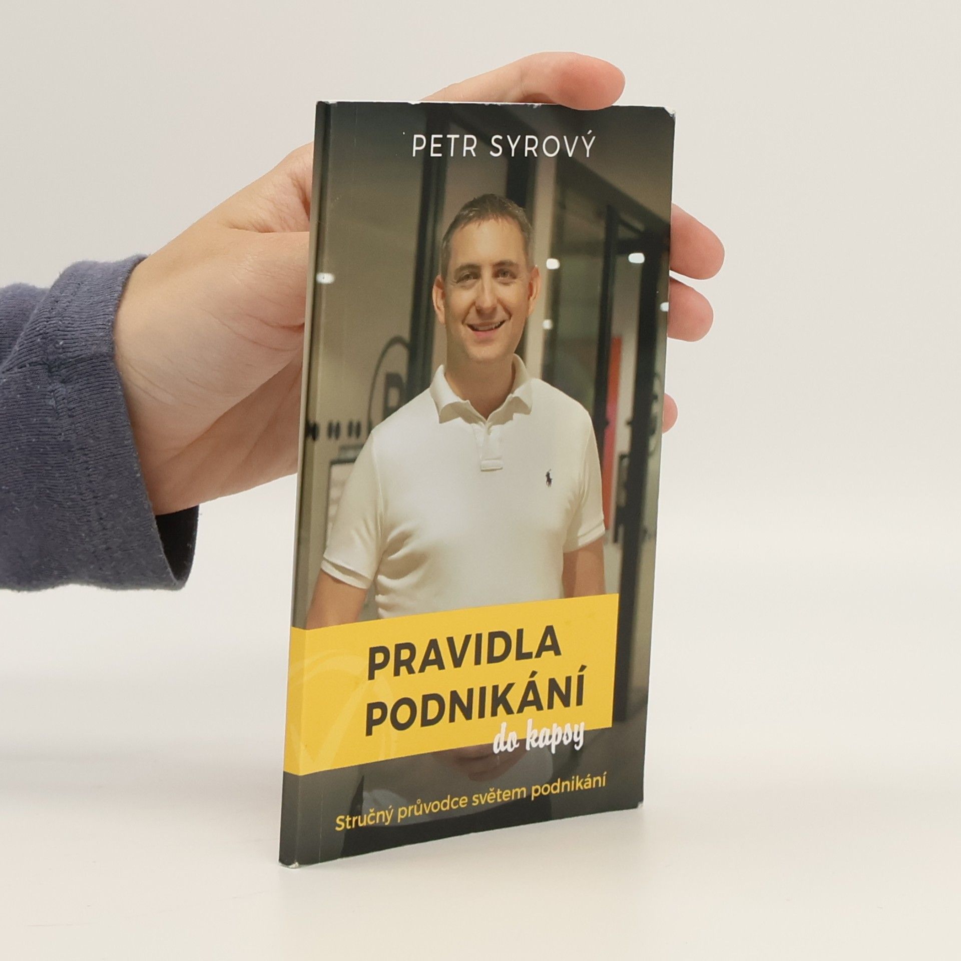 Petr Syrový Pravidla podnikání do kapsy