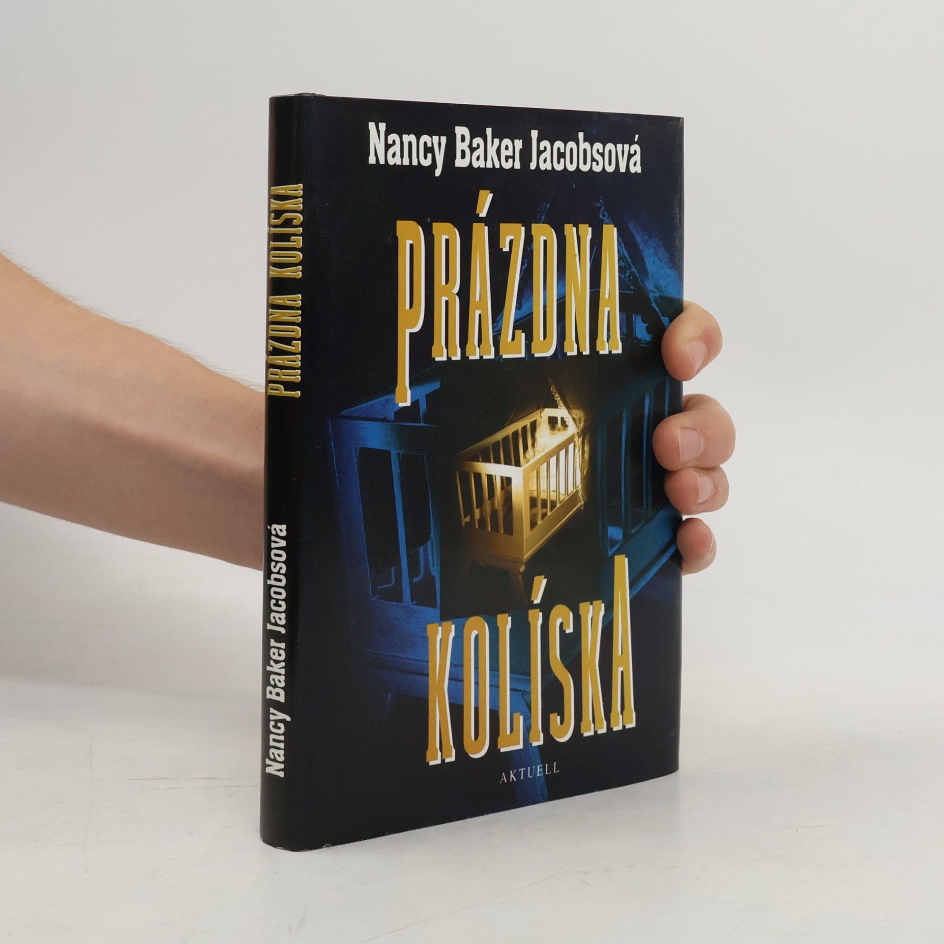 Nancy Baker Jacobs Prázdna kolíska