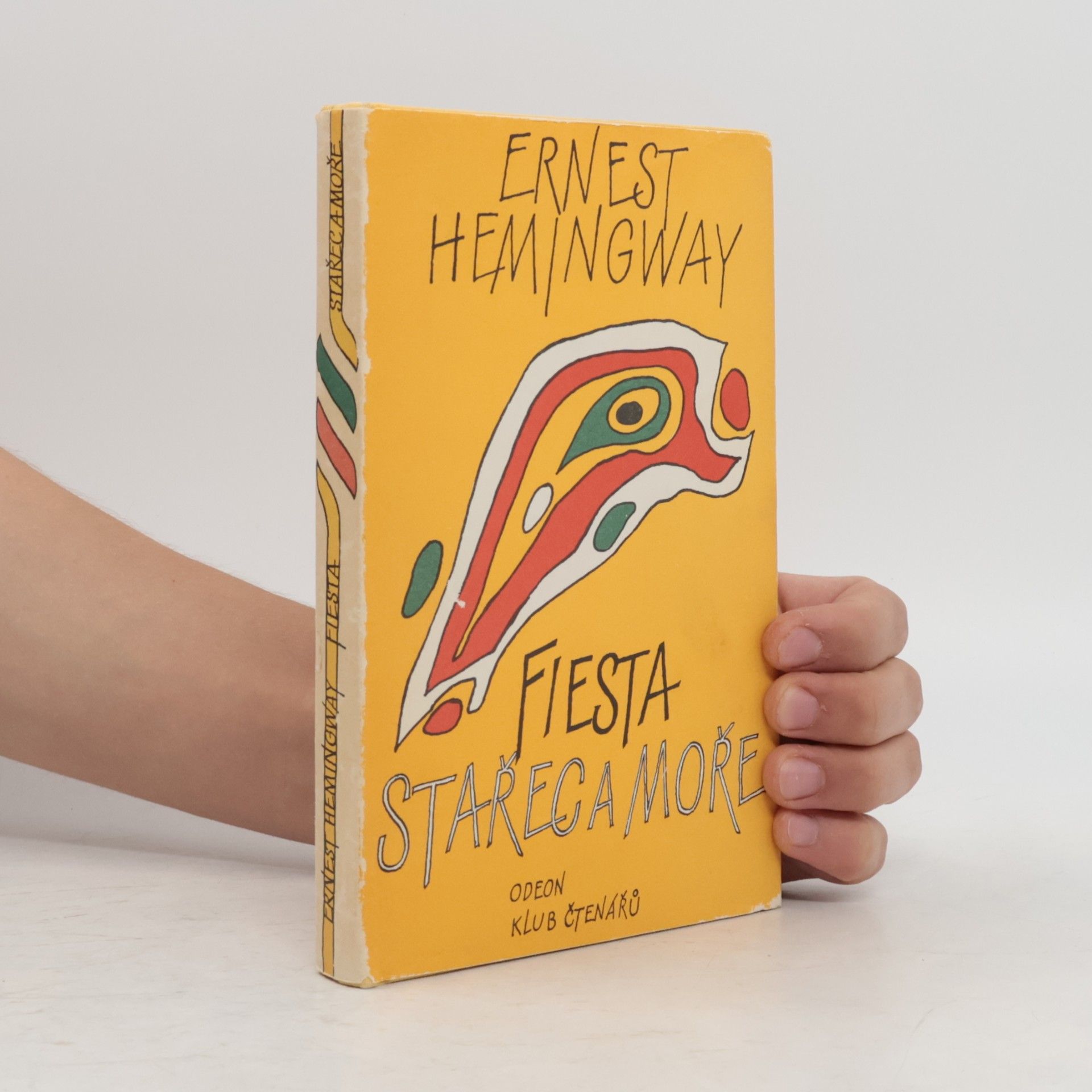 Ernest Hemingway Fiesta. Stařec a moře