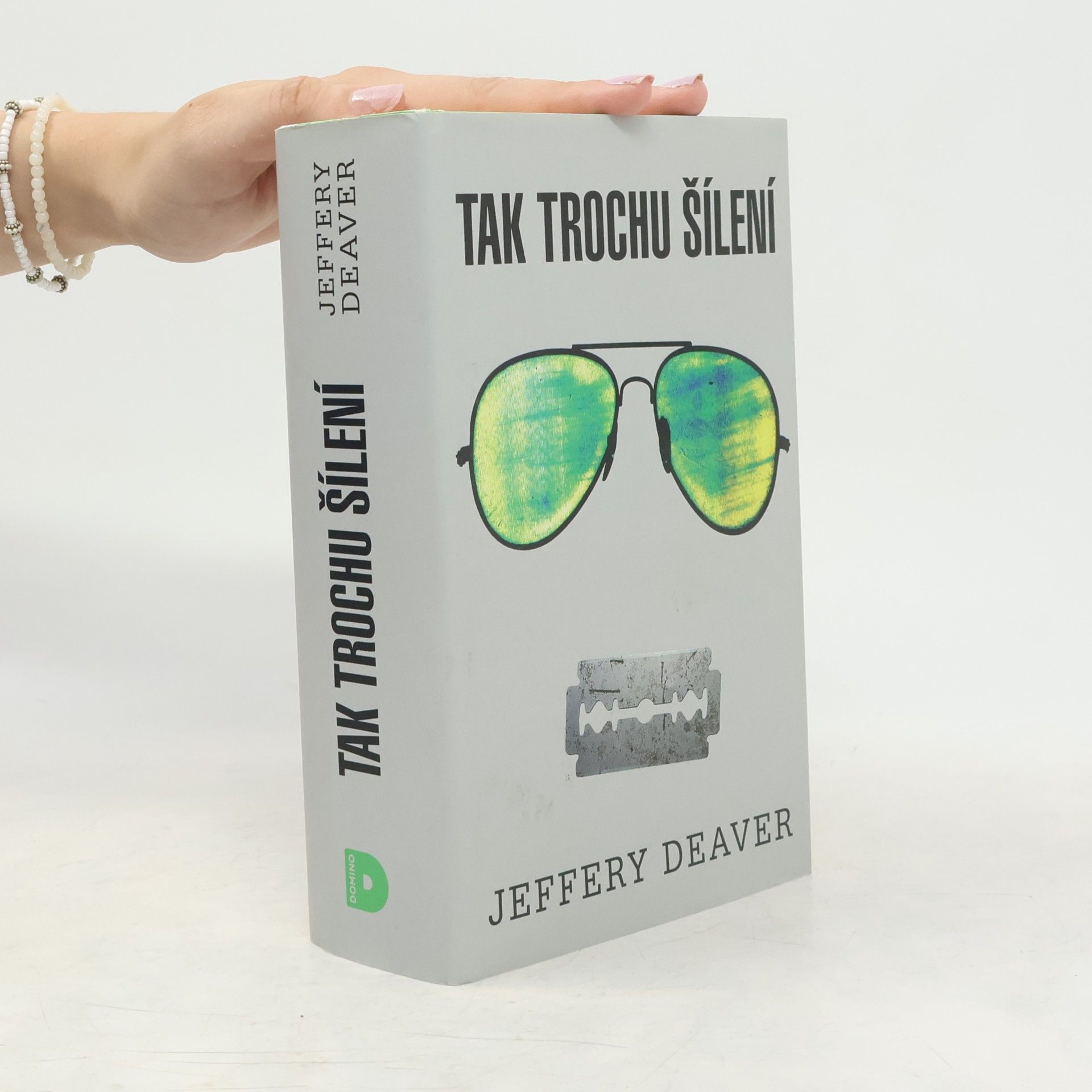 Jeffery Deaver Tak trochu šílení
