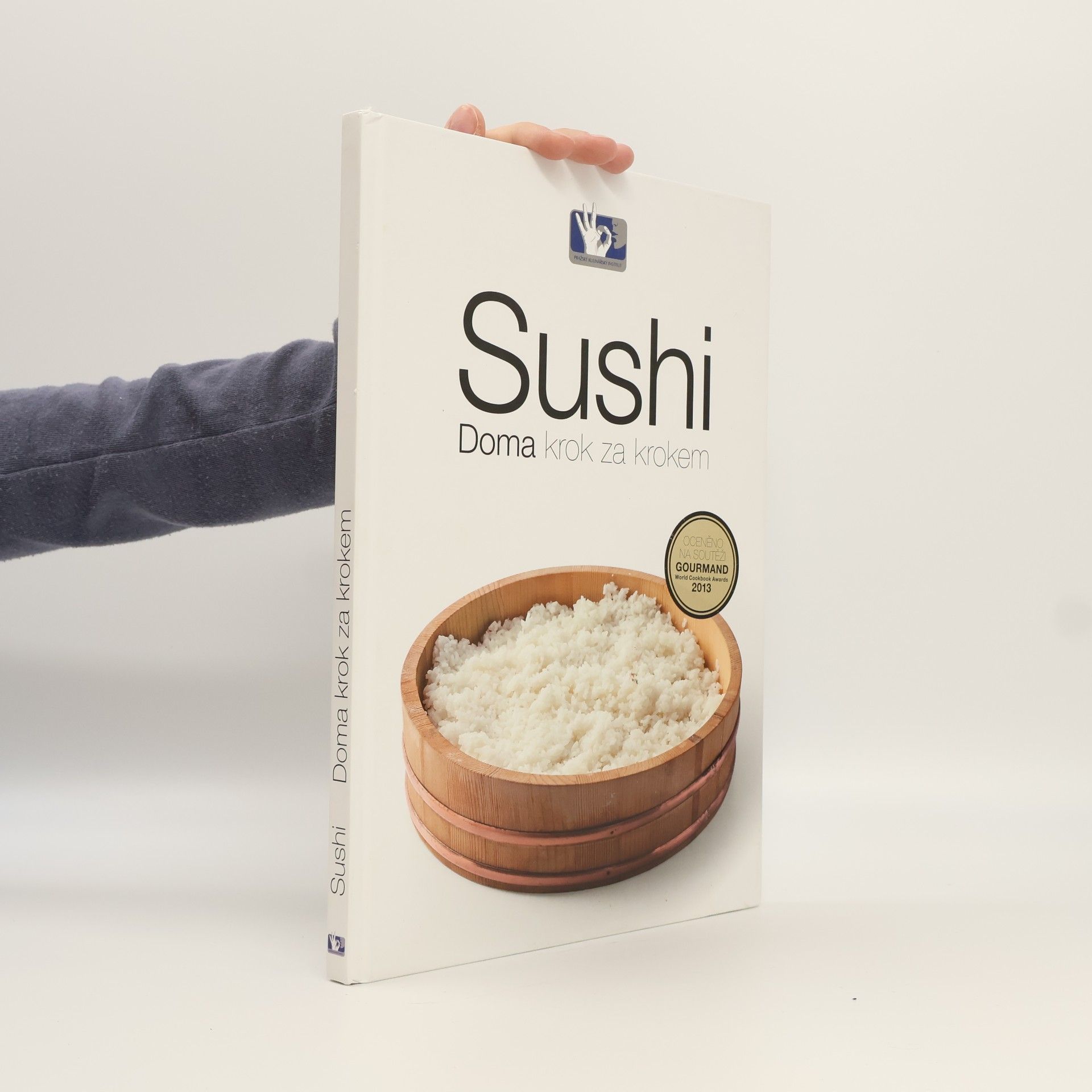 Kolektiv autorů Sushi : doma krok za krokem