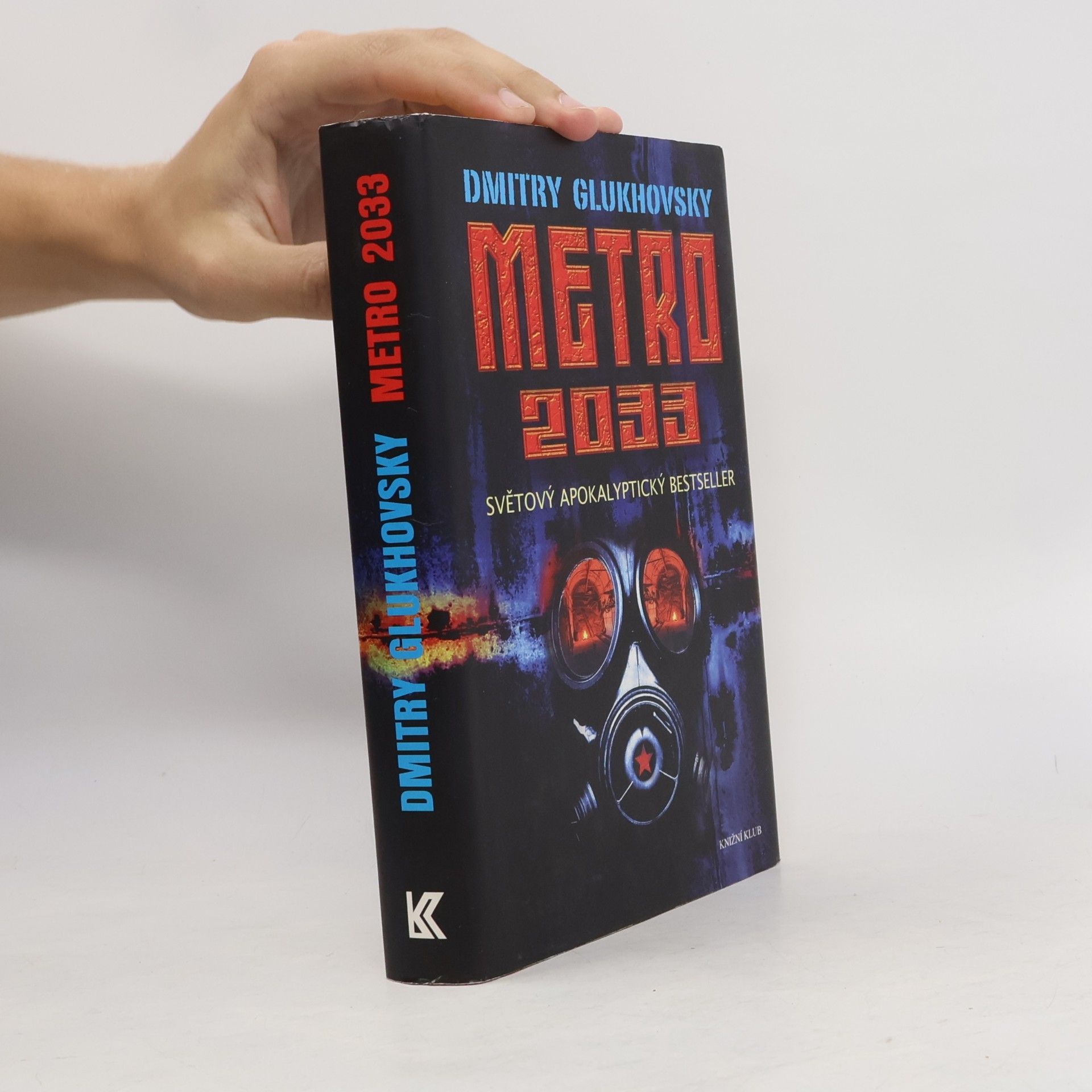 Dmitrij Alexejevič Gluchovskij Metro 2033