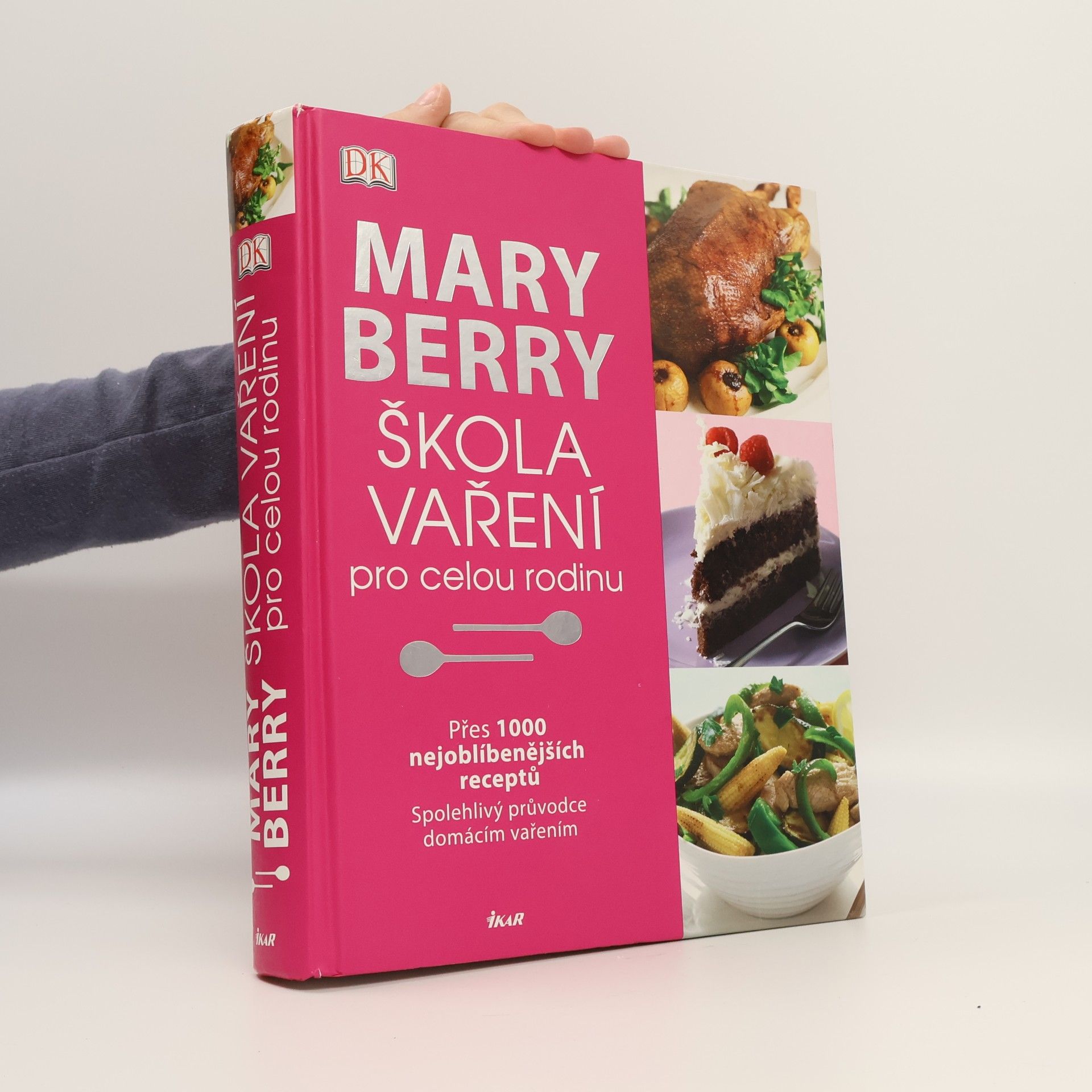 Mary Berry Škola vaření pro celou rodinu